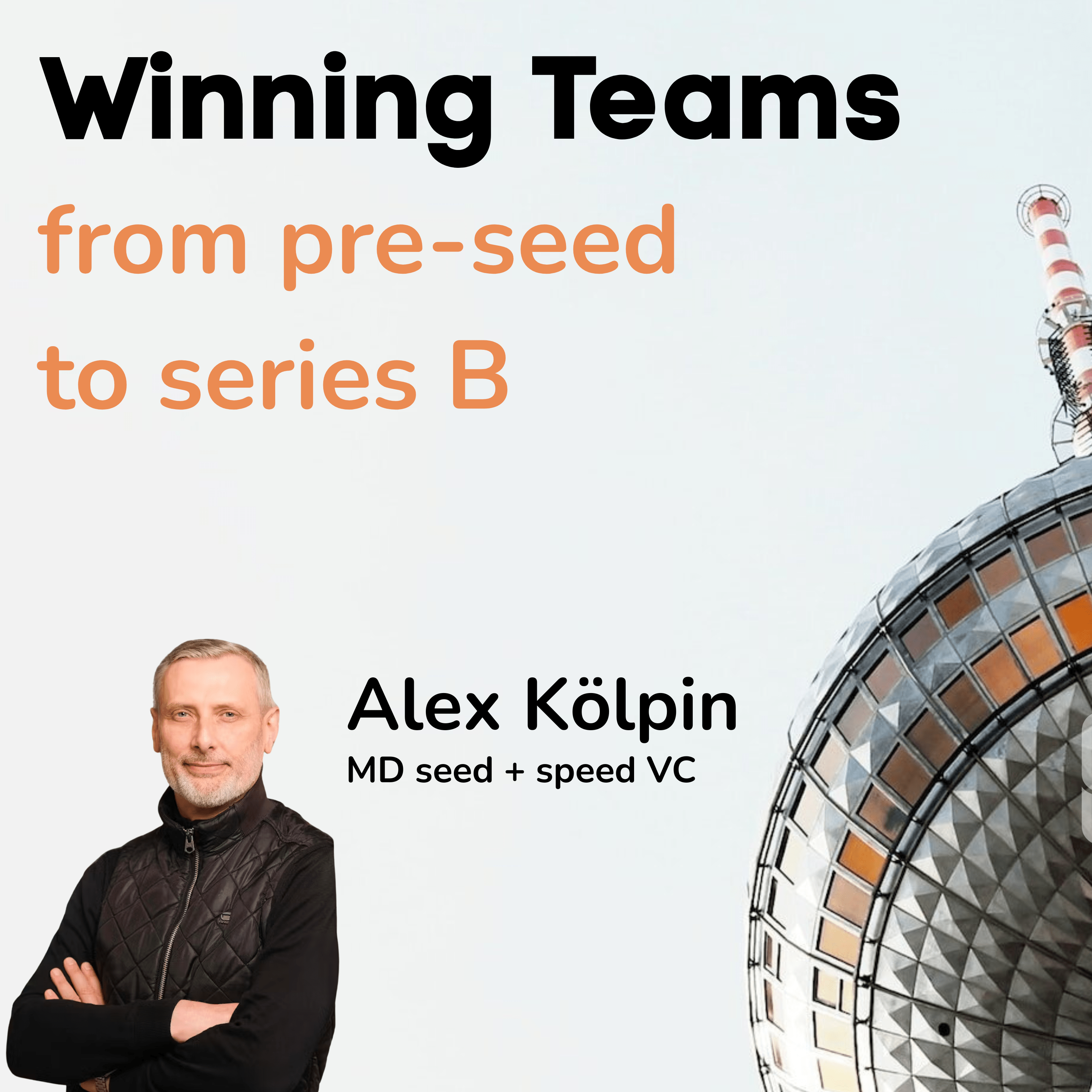 100+ Investments später: Das hat VC Alex Kölpin über Winning Teams in der Seed gelernt episode artwork