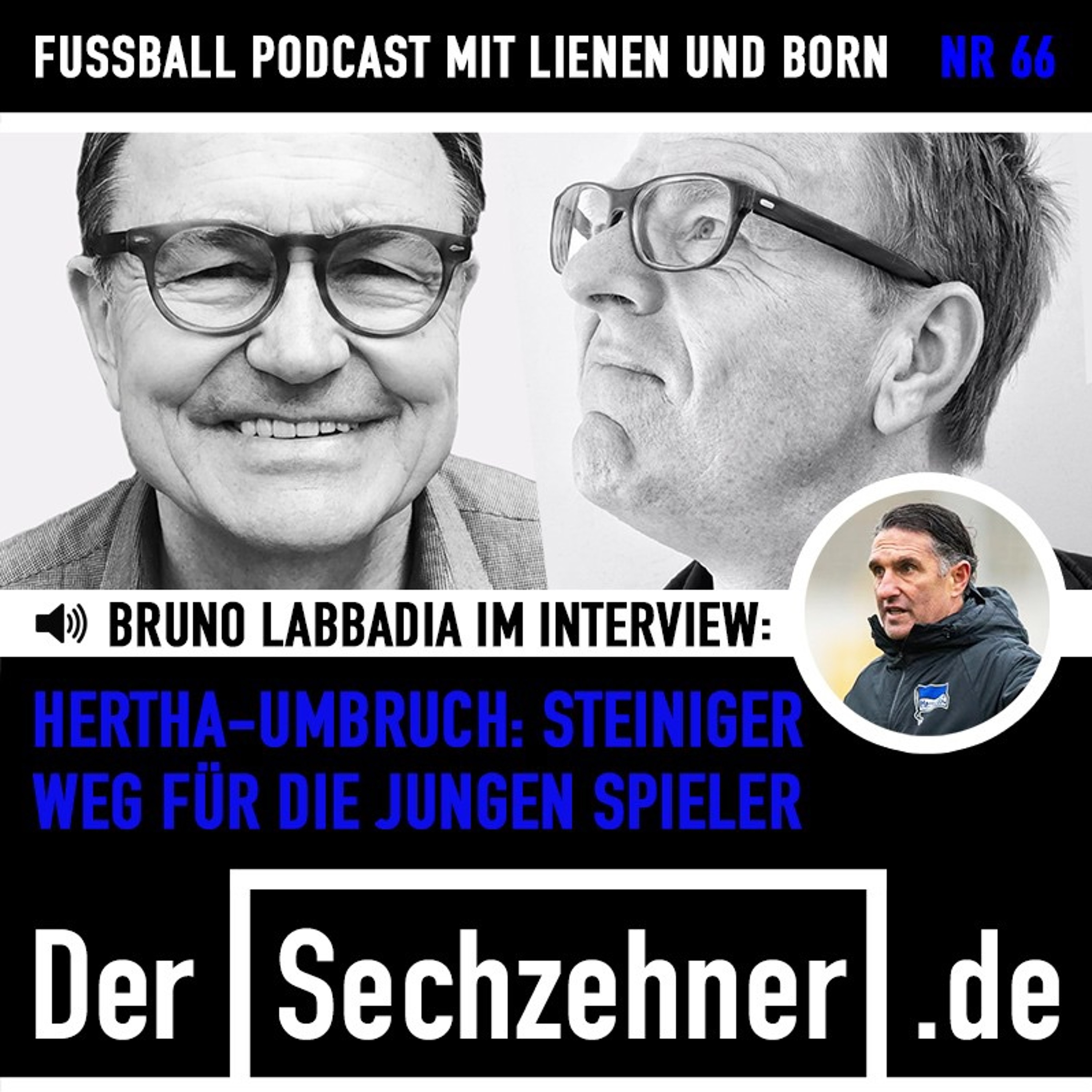 Schalke-Chaos, Moukoko-Trubel und Labbadia im Gespräch: Der Sechzehner No. 66