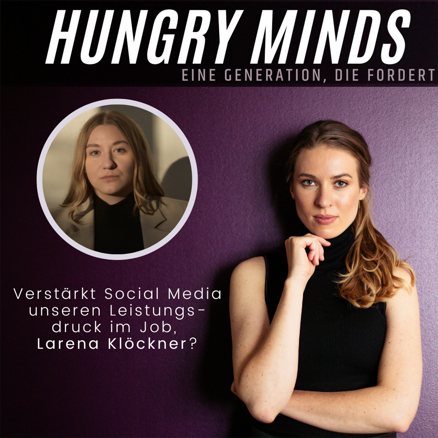HUNGRY MINDS - eine Generation, die fordert