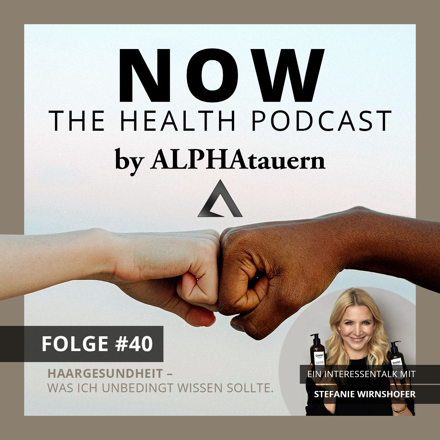 NOW - The Health Podcast by ALPHAtauern.