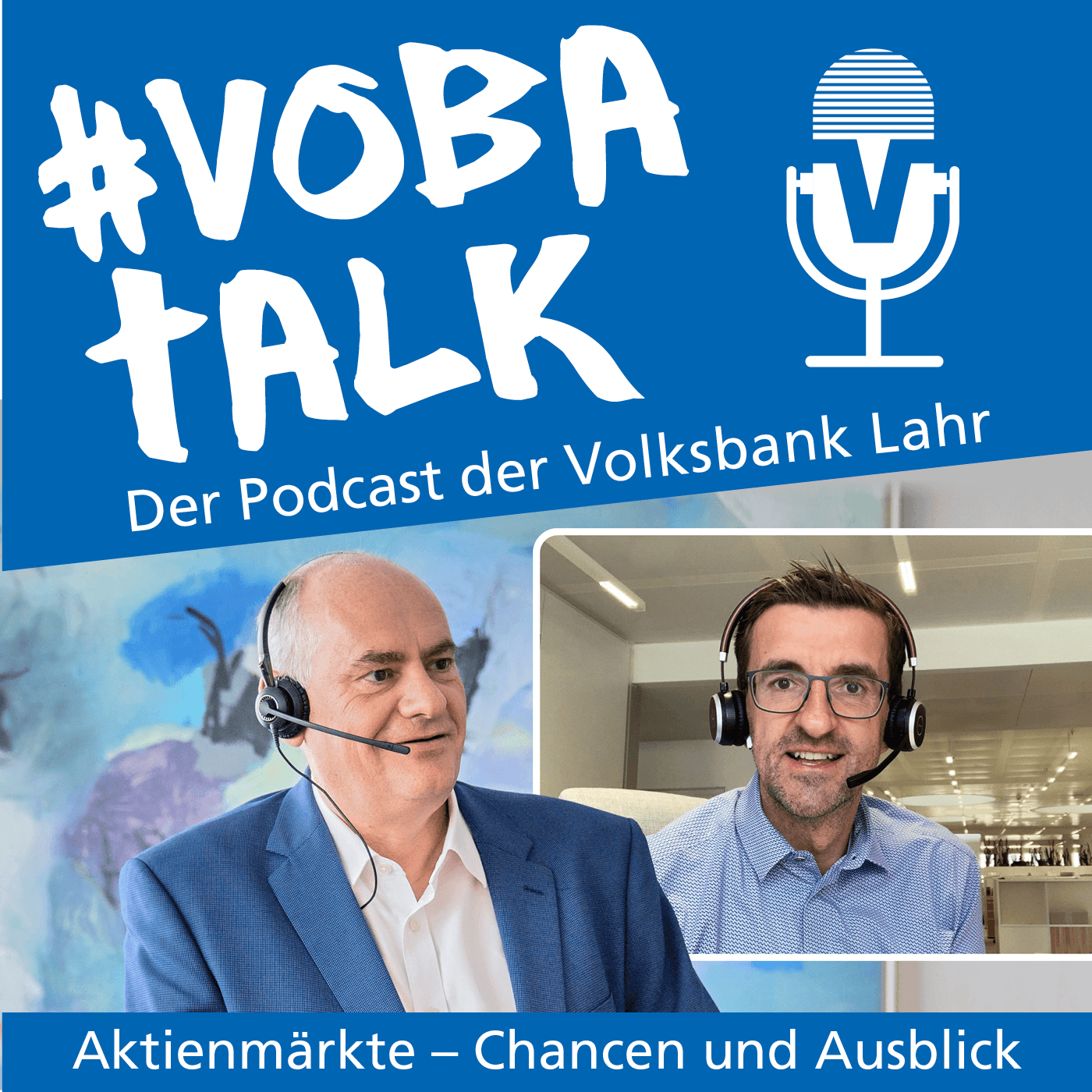 Vobatalk - Der Podcast der Volksbank Lahr mit Markus Knoll