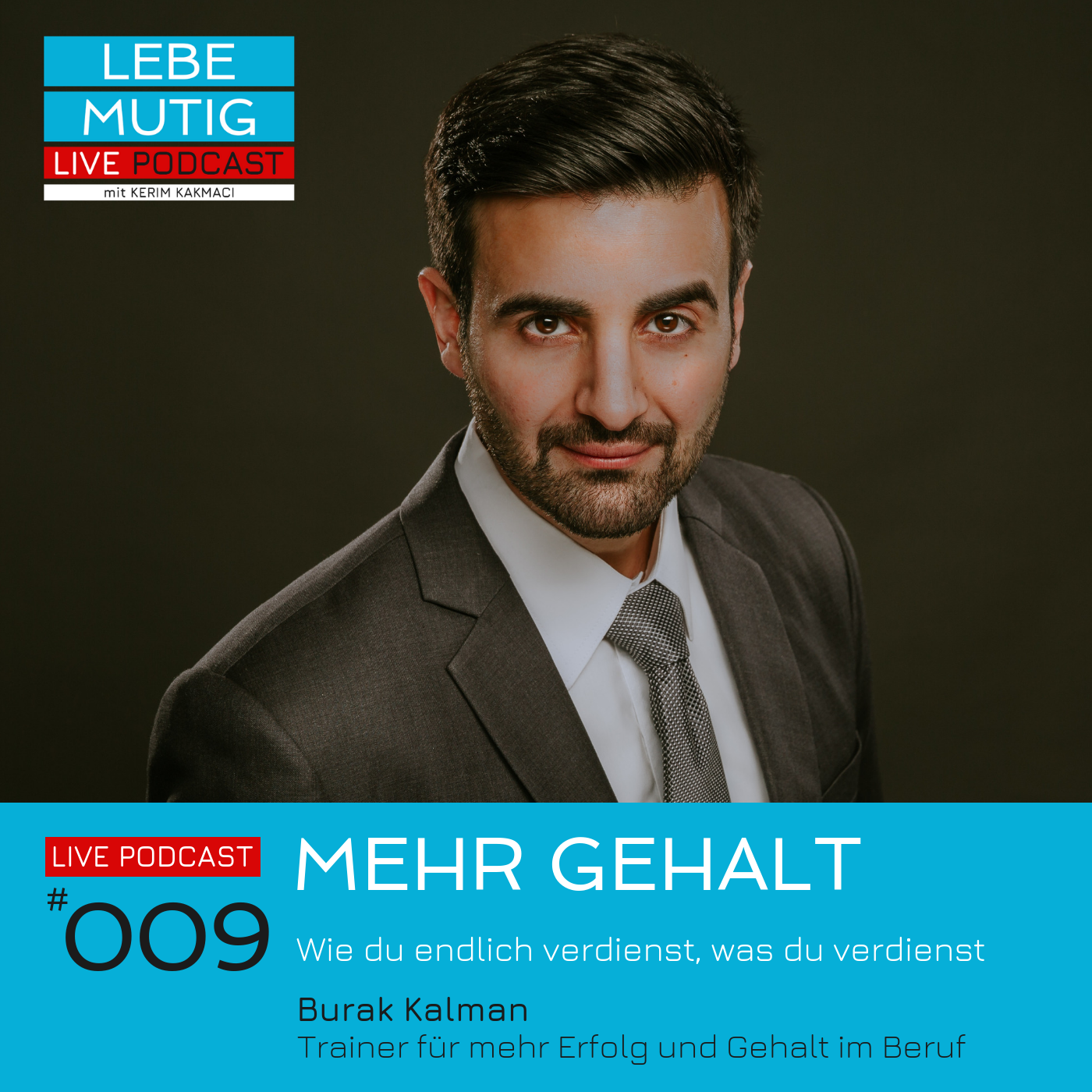 ERFOLGSFAKTOR MUT mit Kerim Kakmaci