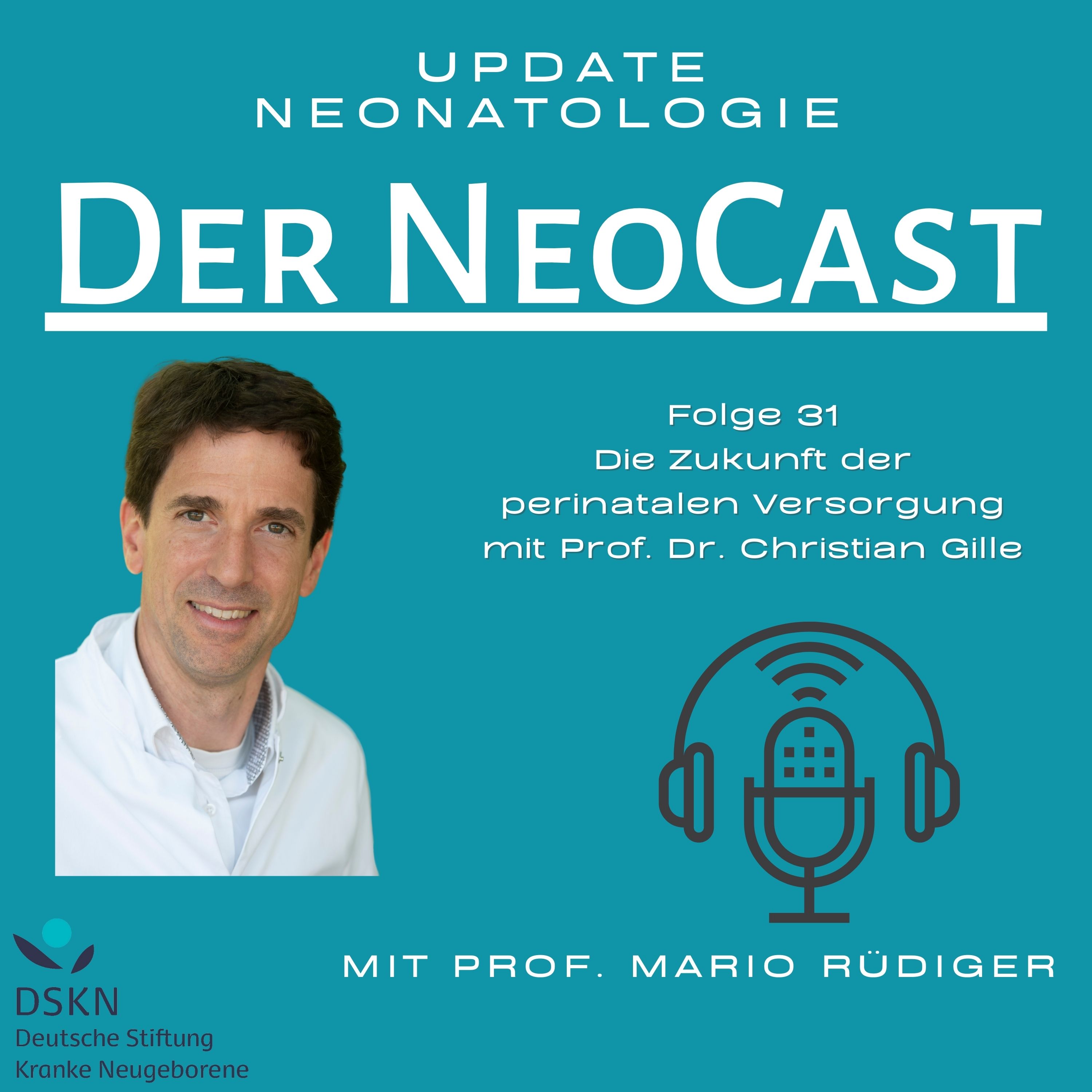 Der NeoCast: Update Neonatologie