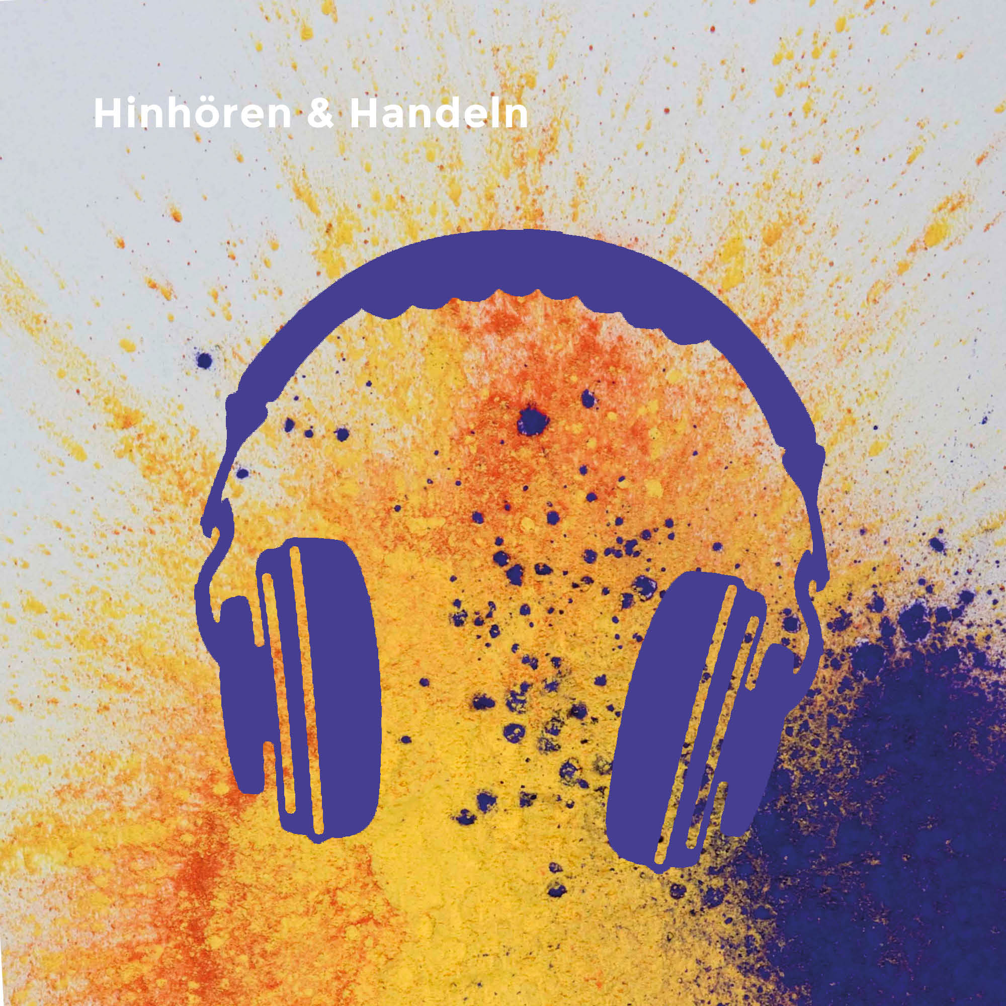 Hinhören & Handeln