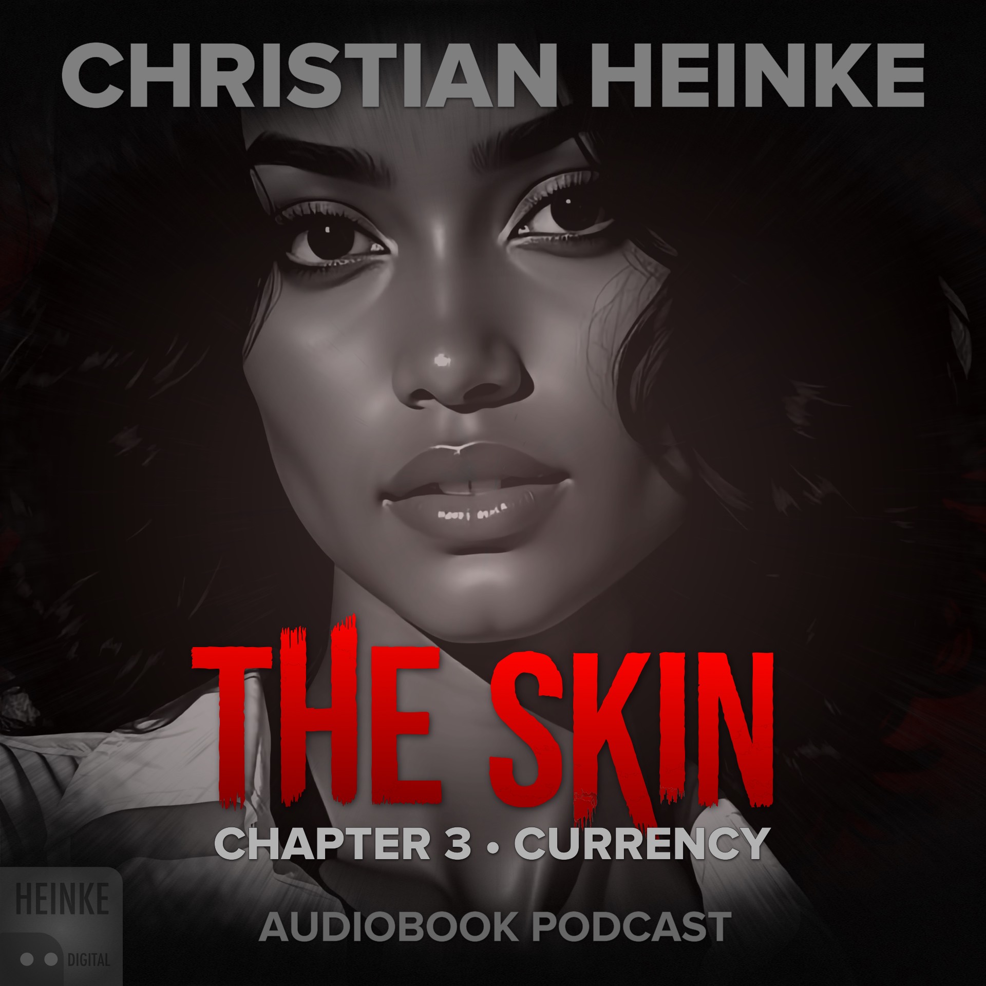 The Skin - Chapter 3 - Currency