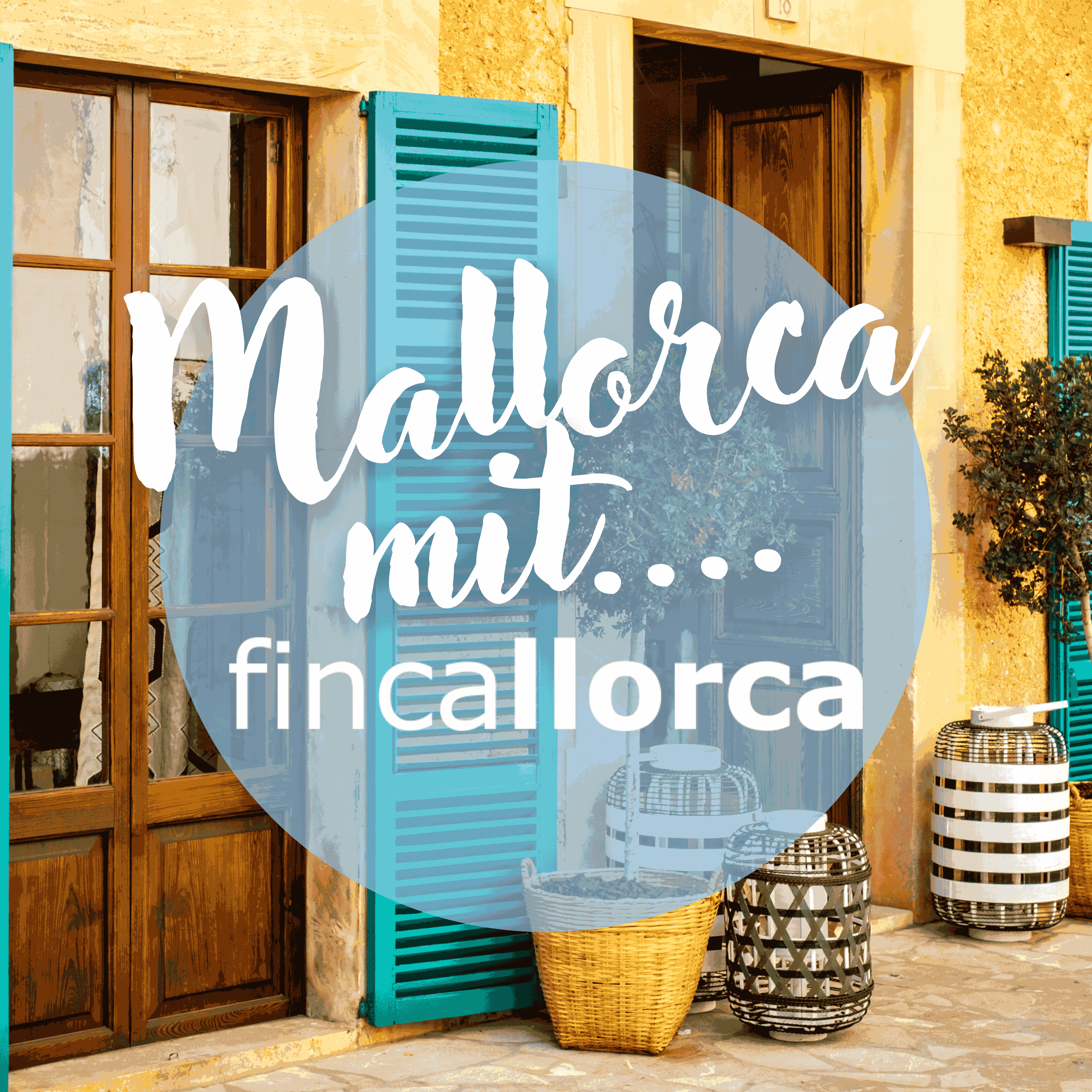Mallorca mit...