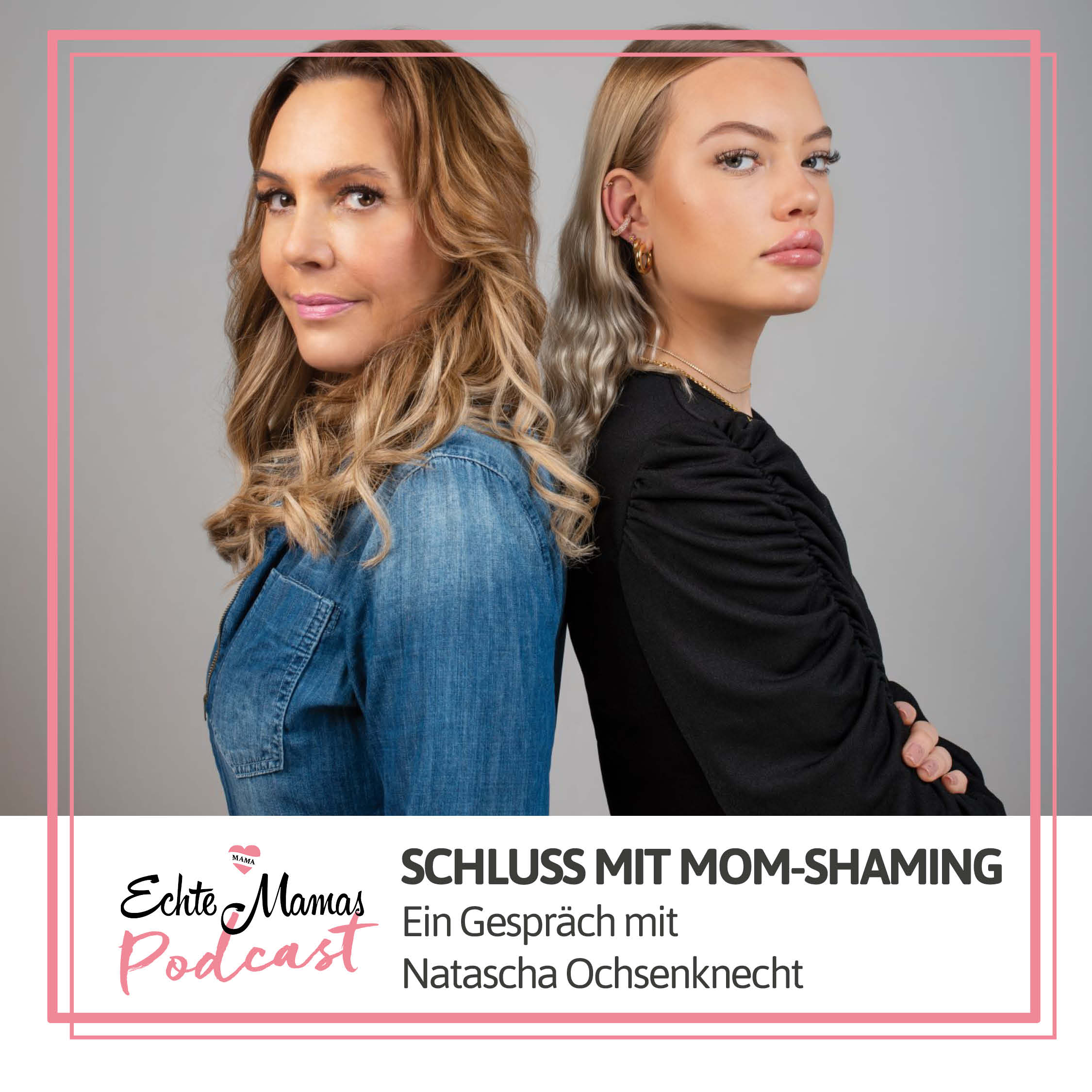 Schluss mit Mom-Shaming! Ein Gespräch mit Natascha Ochsenknecht
