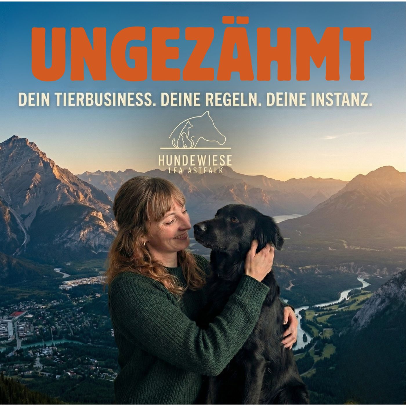 Ungezähmt & Erfolgreich- Der Mindset-Podcast für Tier-Profis by Lea Astfalk