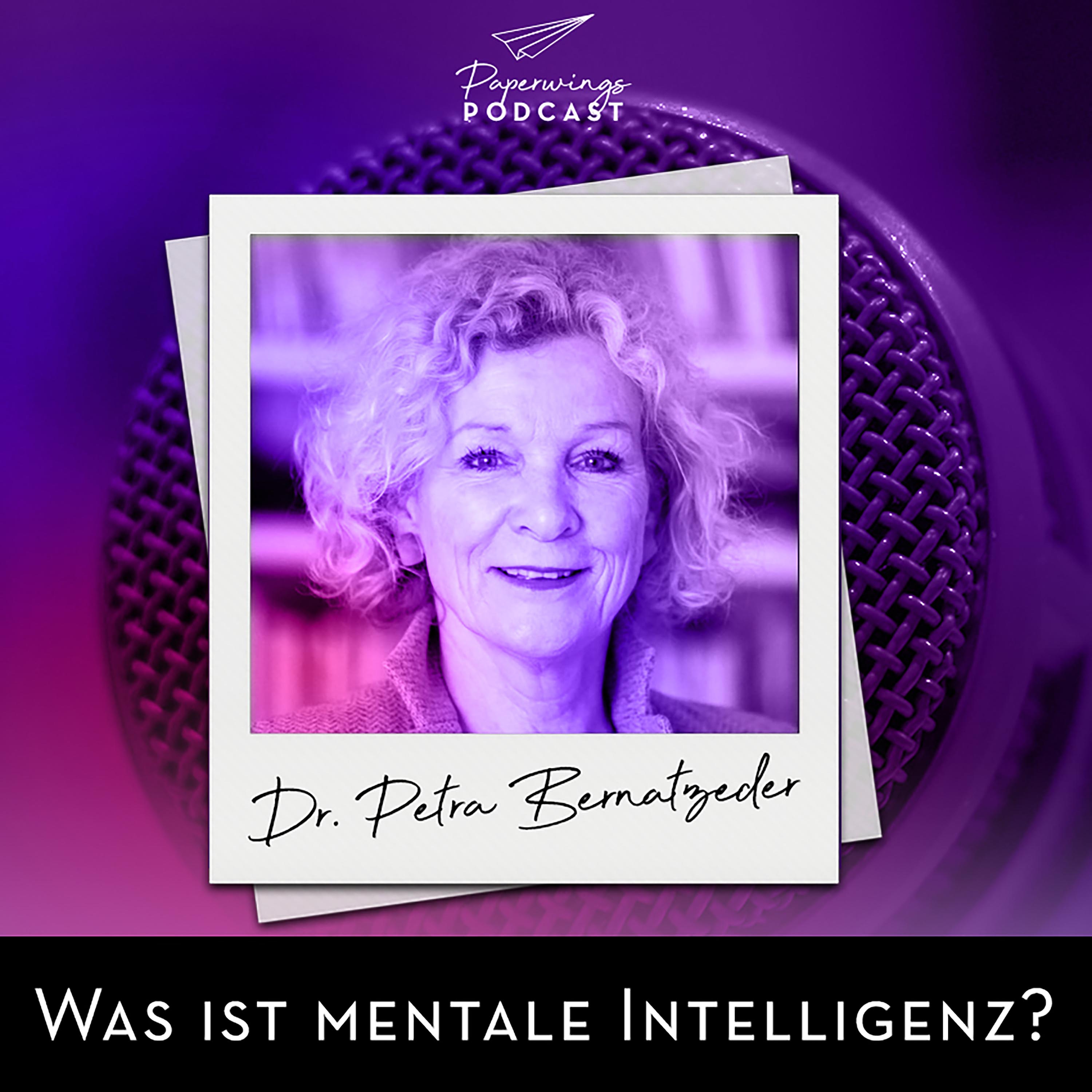 cover of episode #57 Was ist mentale Intelligenz? -Danny Herzog-Braune im Gespräch mit Dr. Petra Bernatzeder