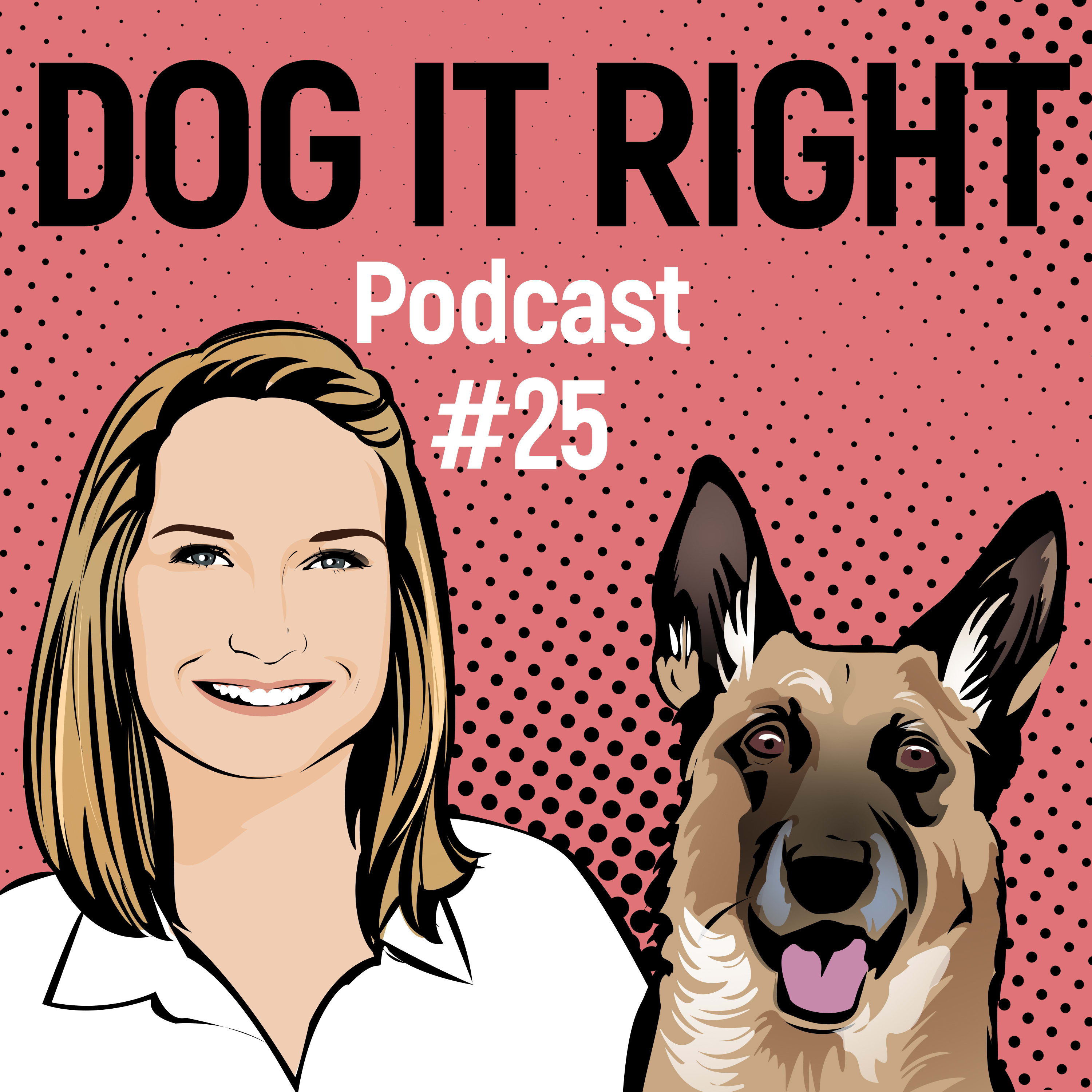 Dog It Right | Der Podcast für Hundemenschen