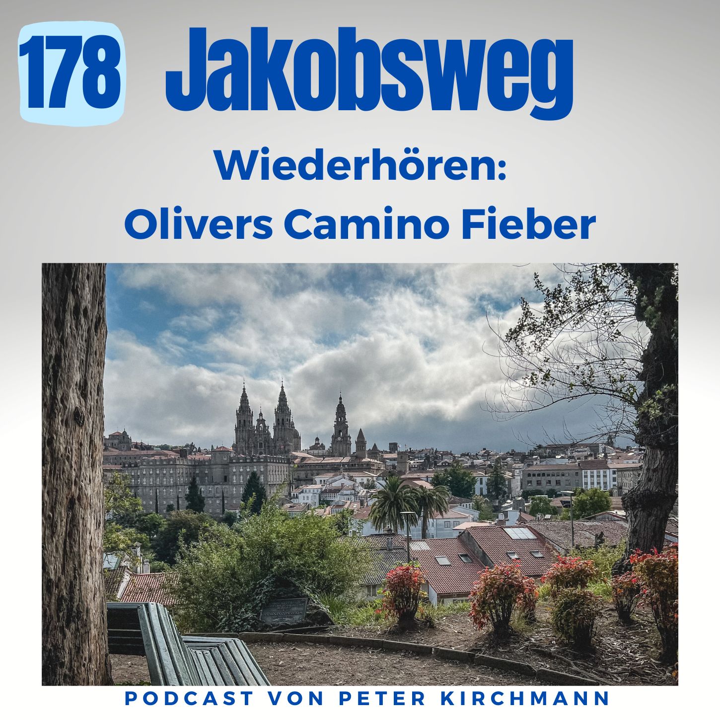 Jakobsweg - Dein Podcast für den Camino de Santiago