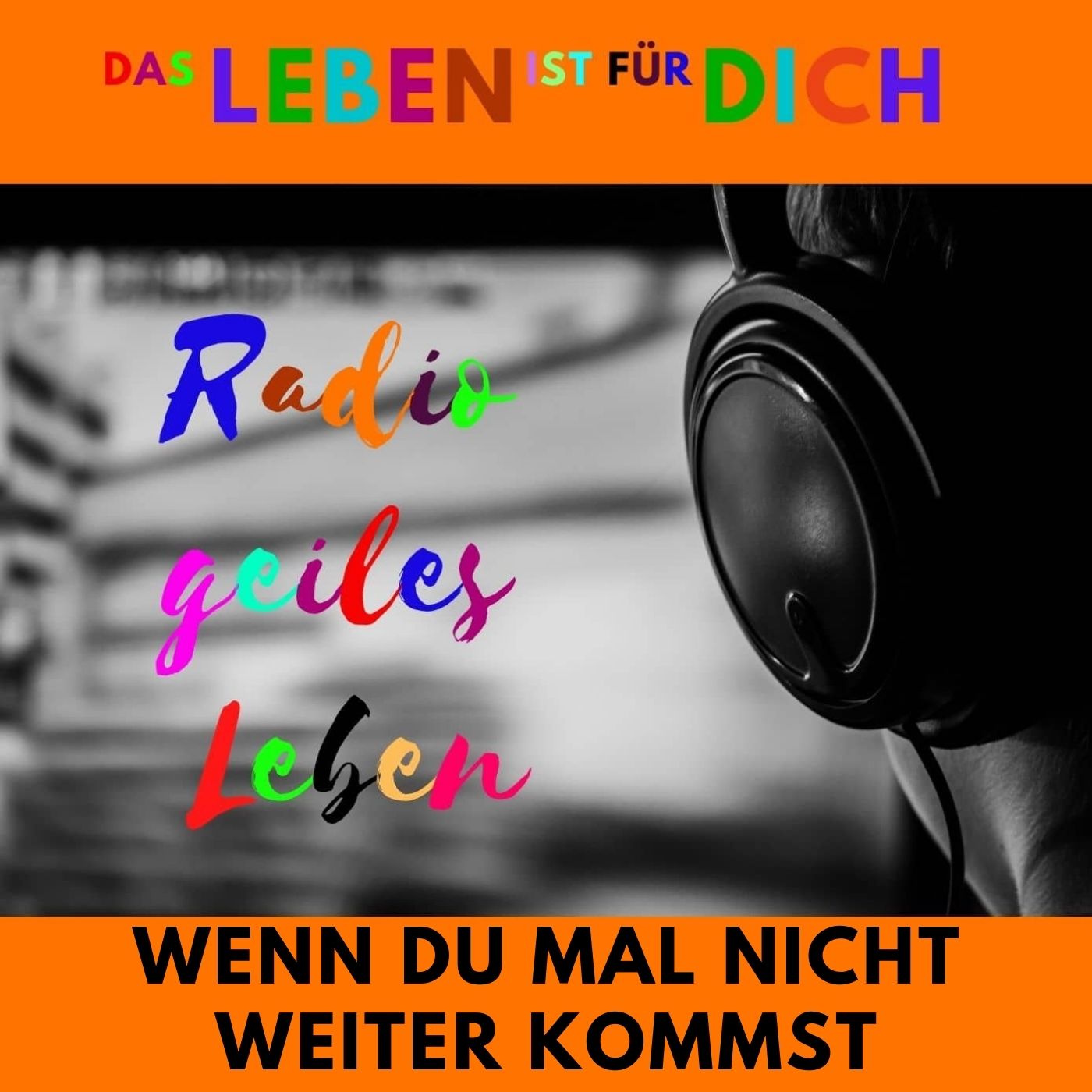 Radio geiles Leben!