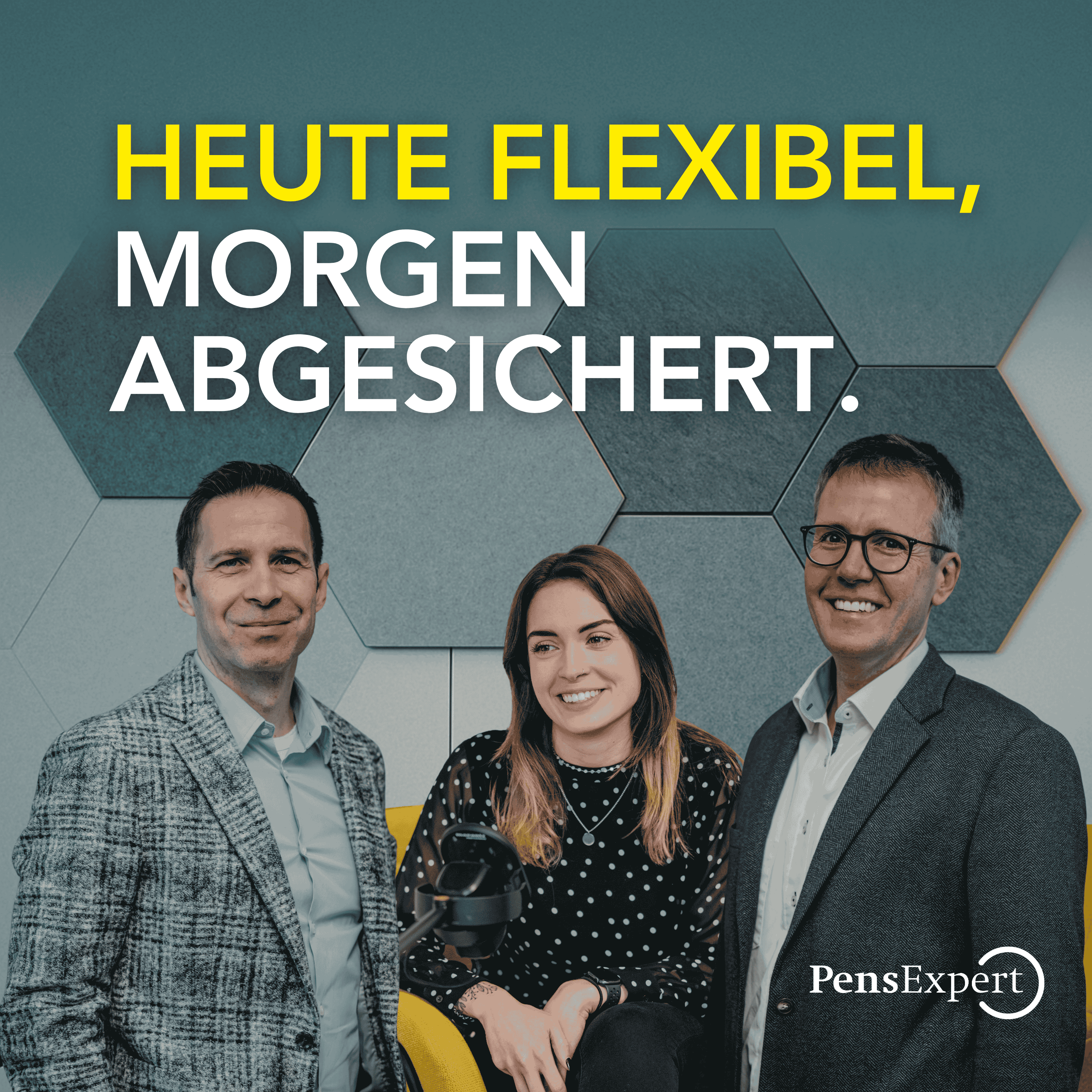 Heute flexibel, morgen abgesichert.