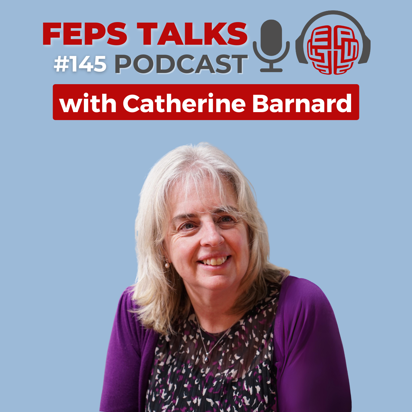 Brexit: A cautionary tale with Catherine Barnard - podcast episode cover