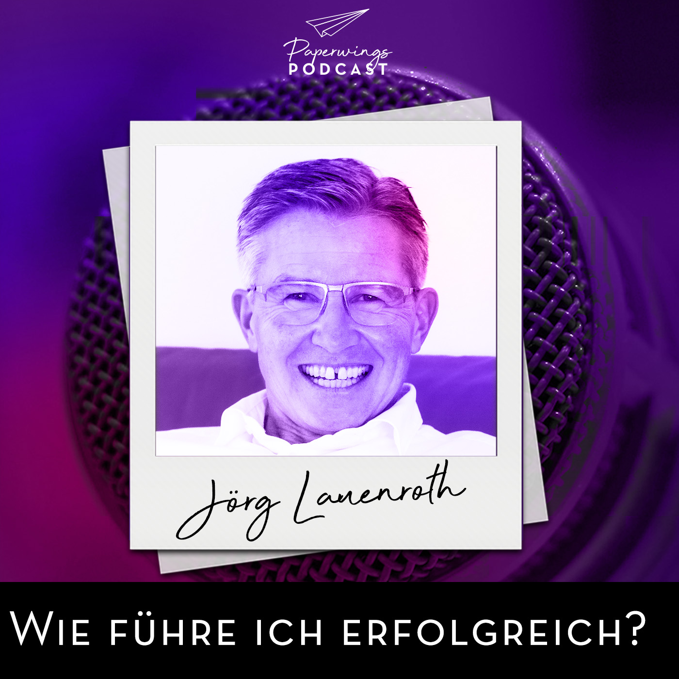 cover of episode #90 Wie führe ich erfolgreich? Danny Herzog-Braune im Gespräch mit Berater Jörg Lauenroth