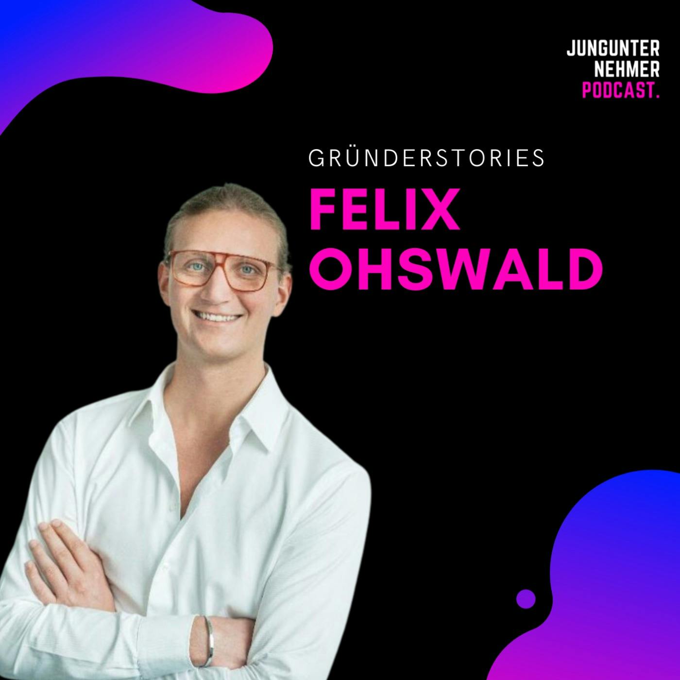 Felix Ohswald, GoStudent | Gründerstories episode artwork