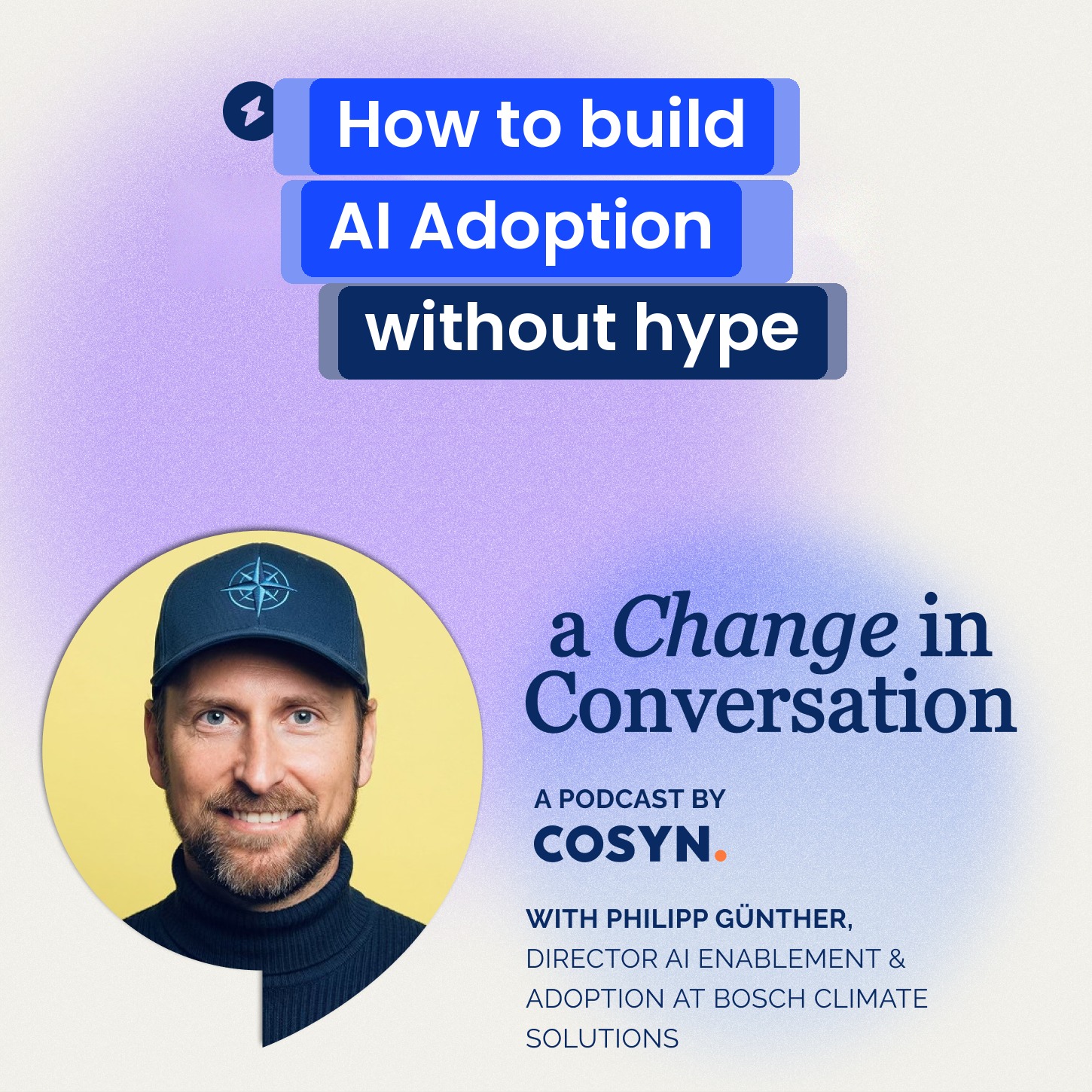 18_How to build AI adoption without hype | Philipp Günther (Bosch Climate Solutions) episode artwork