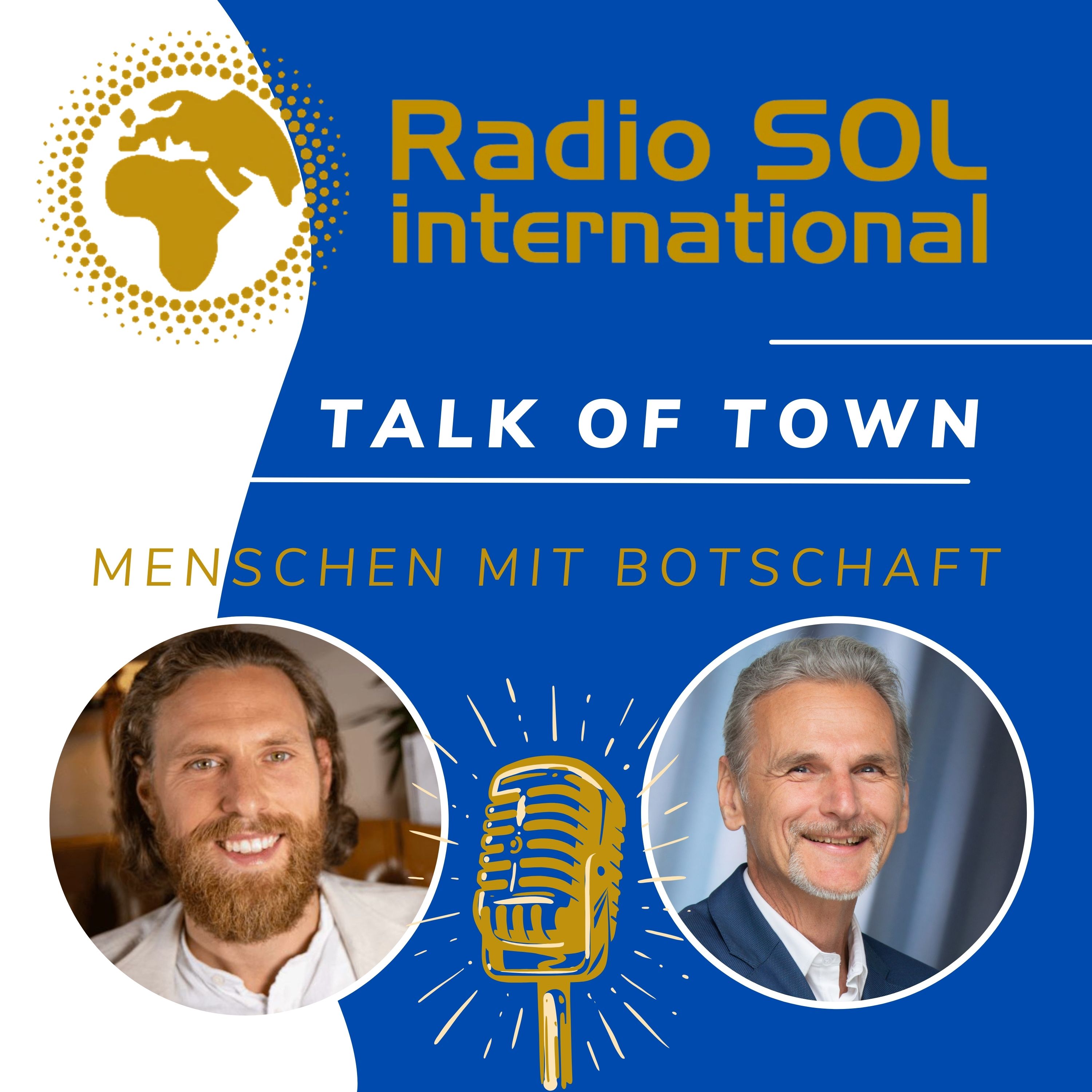 Radio SOL Talk of Town - Menschen mit Botschaft