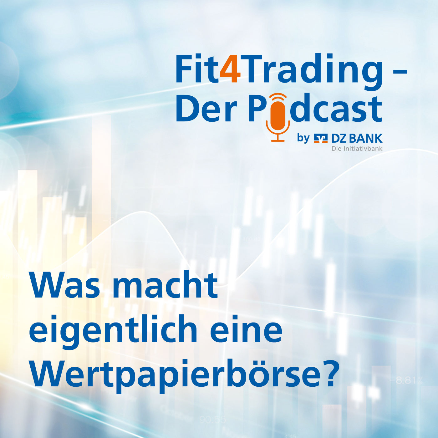 Fit4Trading #71: Was macht eigentlich eine Wertpapierbörse? Fit4Trading #71: Was macht eigentlich eine Wertpapierbörse?