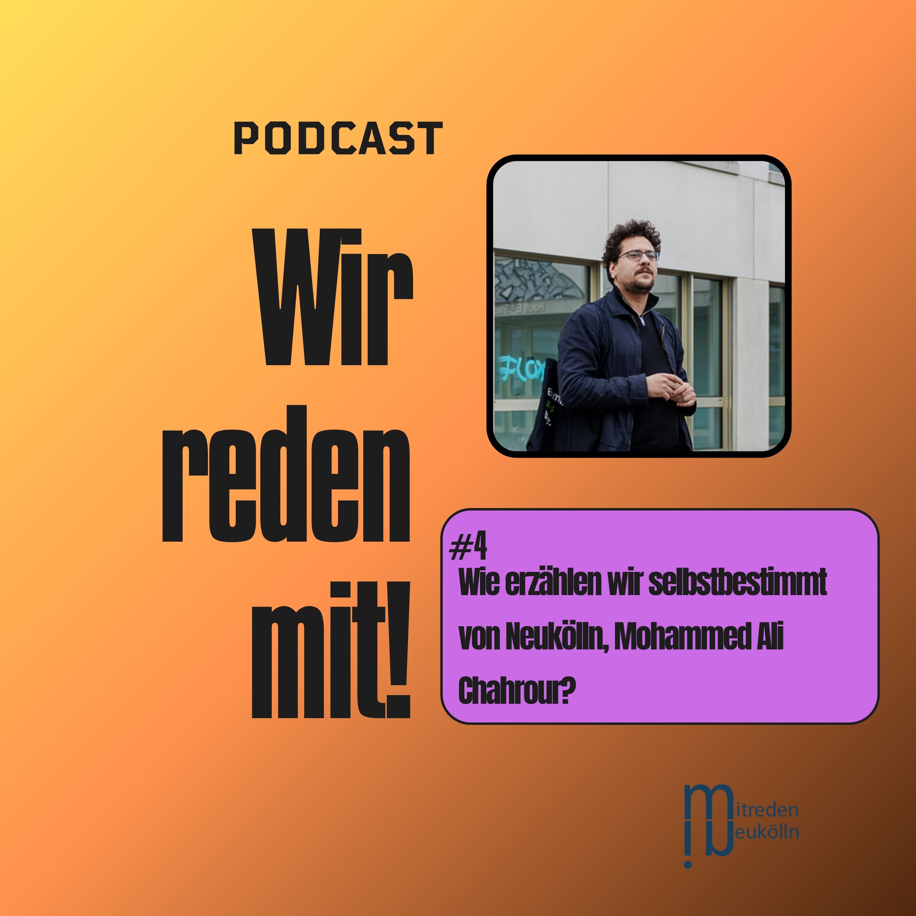 Wir reden mit! Migrantische Stimmen aus Neukölln episode artwork
