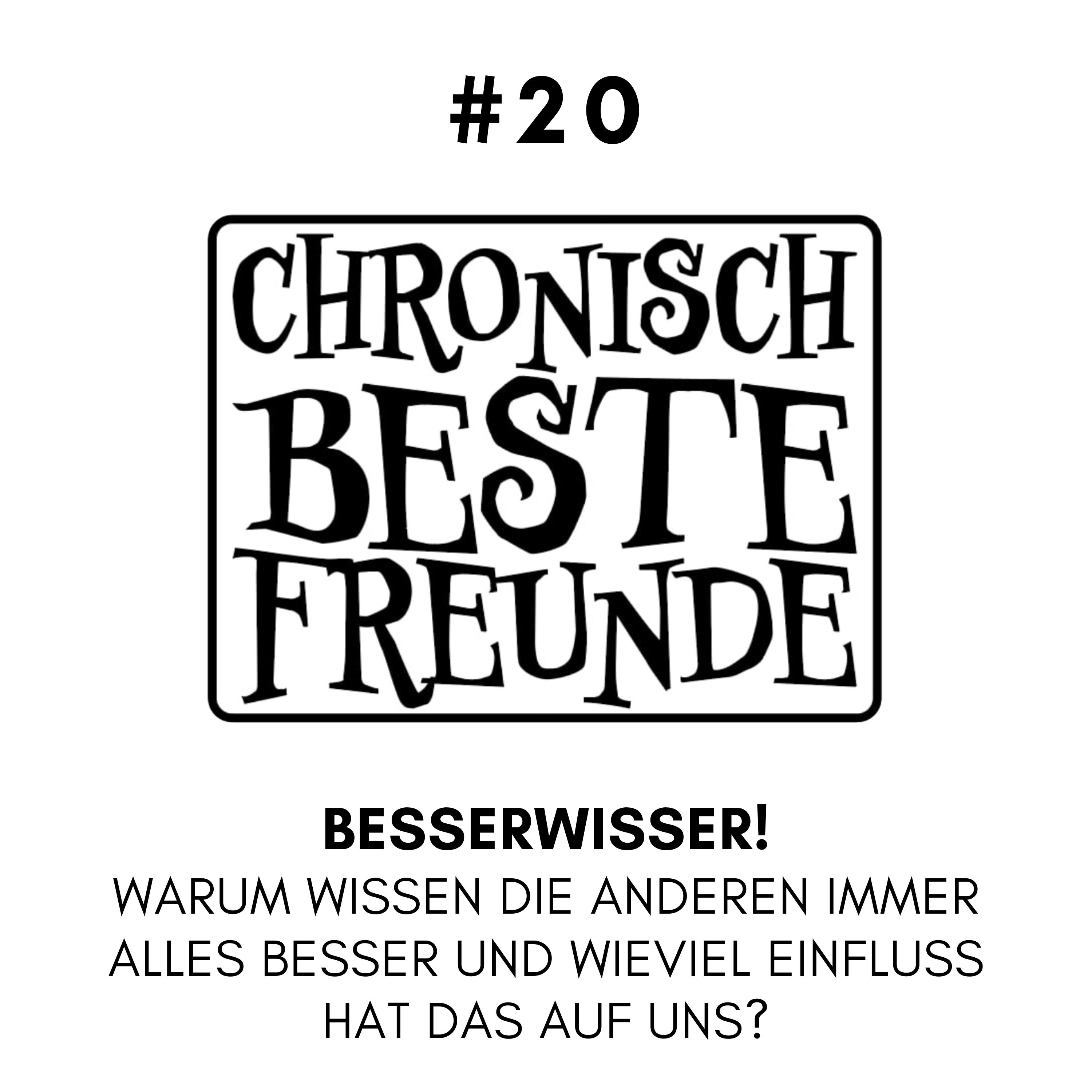 Chronisch Beste Freunde!