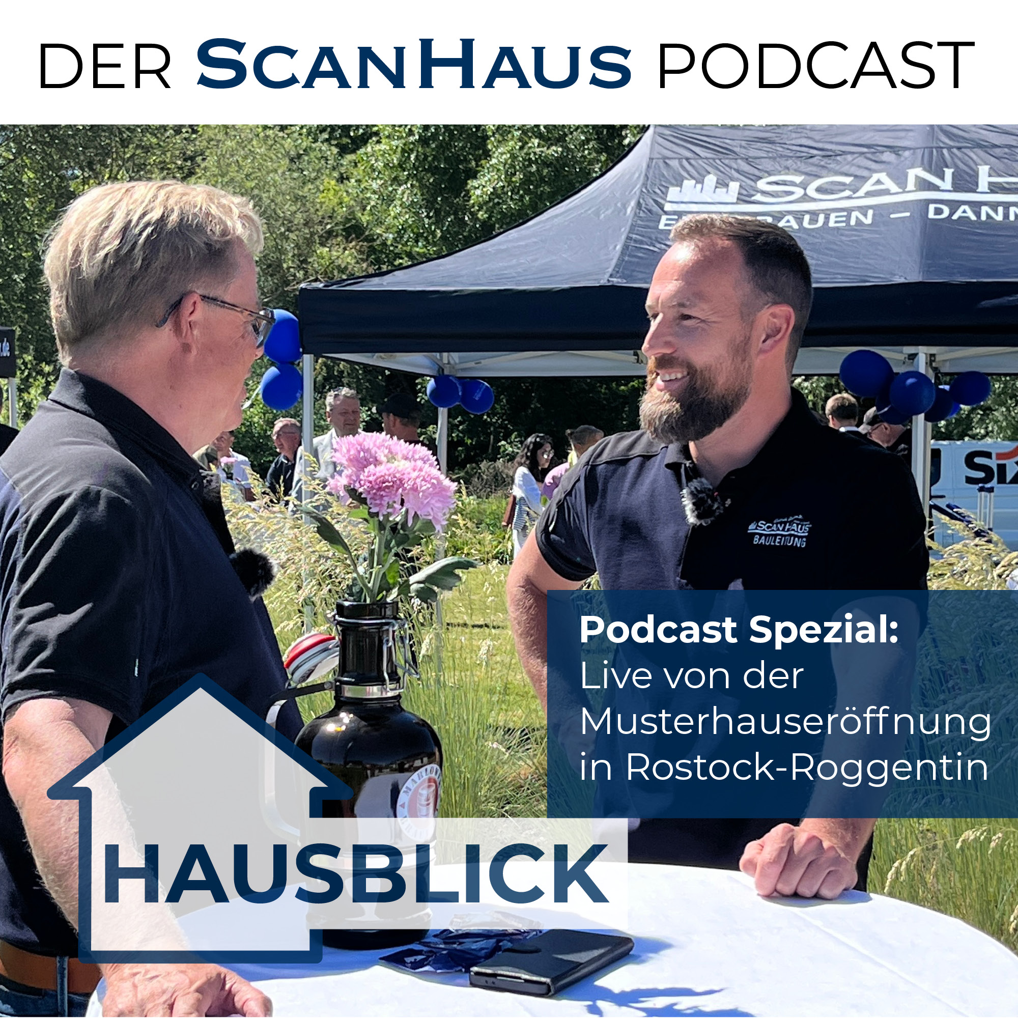 Podcast Spezial: Live von der Musterhauseröffnung in Rostock-Roggentin episode artwork