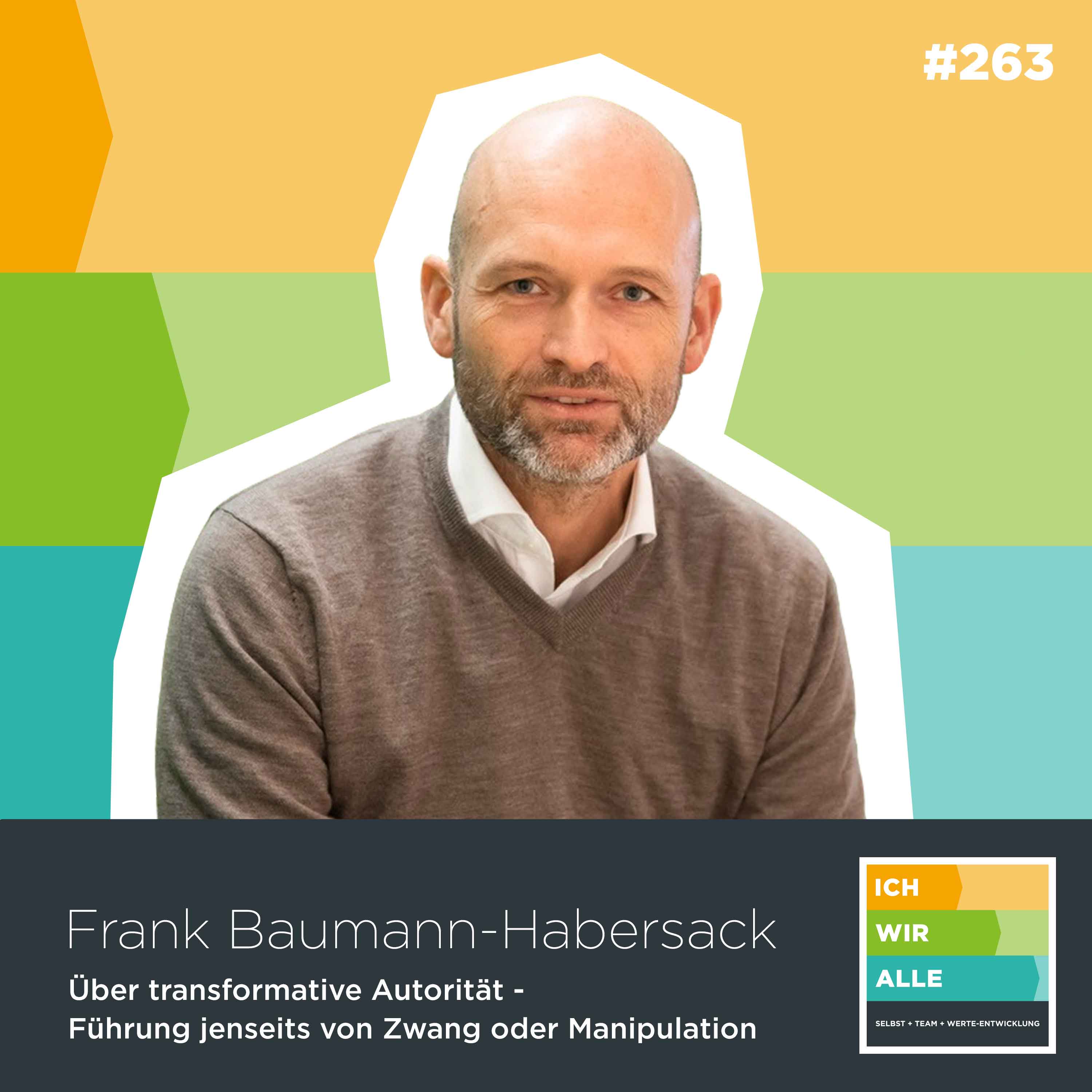 Hörmoment kompakt: Erneuerung der Führungsbeziehung - Wege zur transformativen Autorität (Frank Baumann-Habersack)