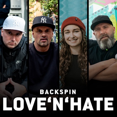BACKSPIN Love\'N\'Hate: Der wirklich reale Hip-Hop Podcast