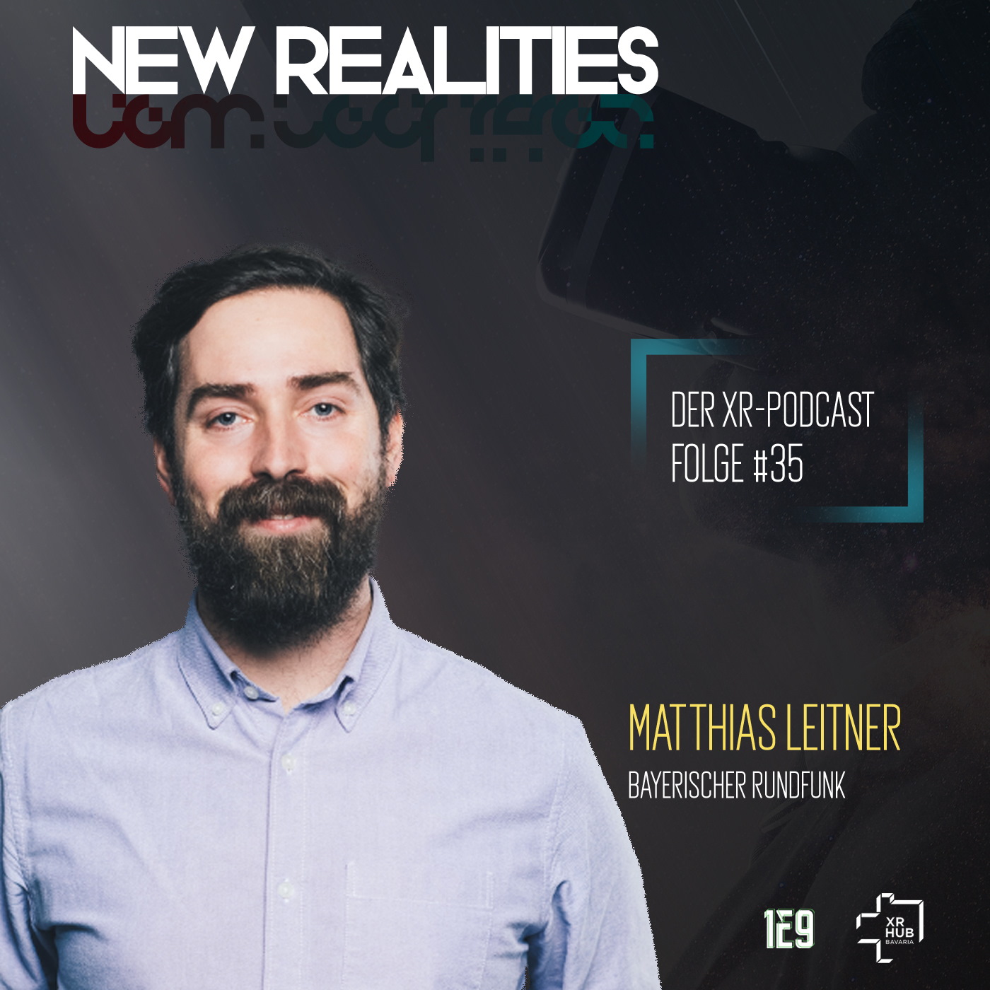 New Realities: Der XR-Podcast