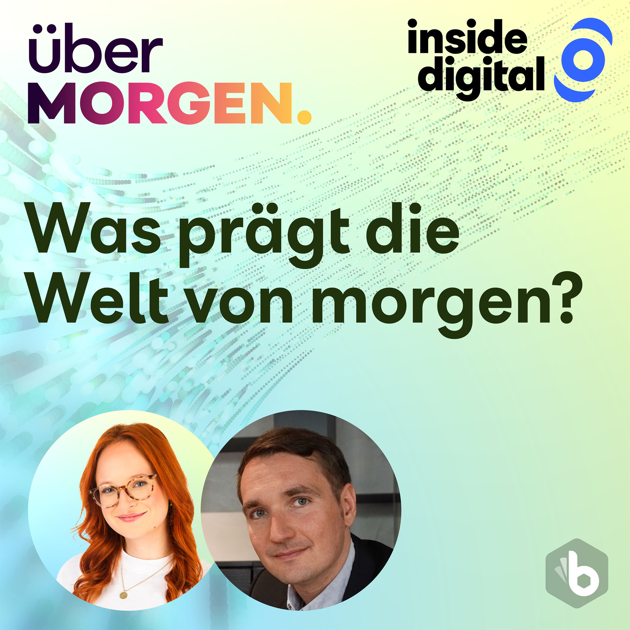 überMORGEN – dein Podcast von inside digital