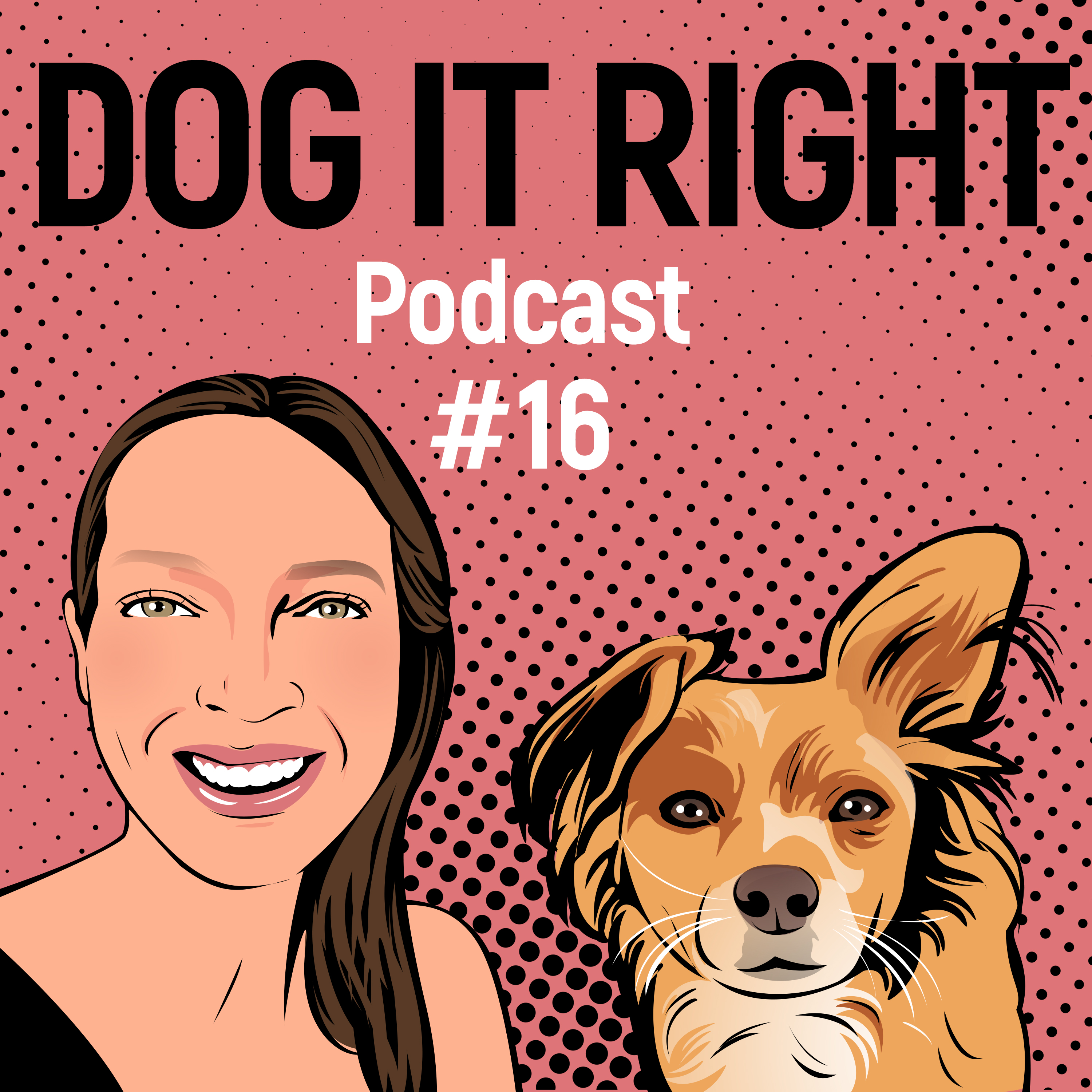 Dog It Right | Der Podcast für Hundemenschen
