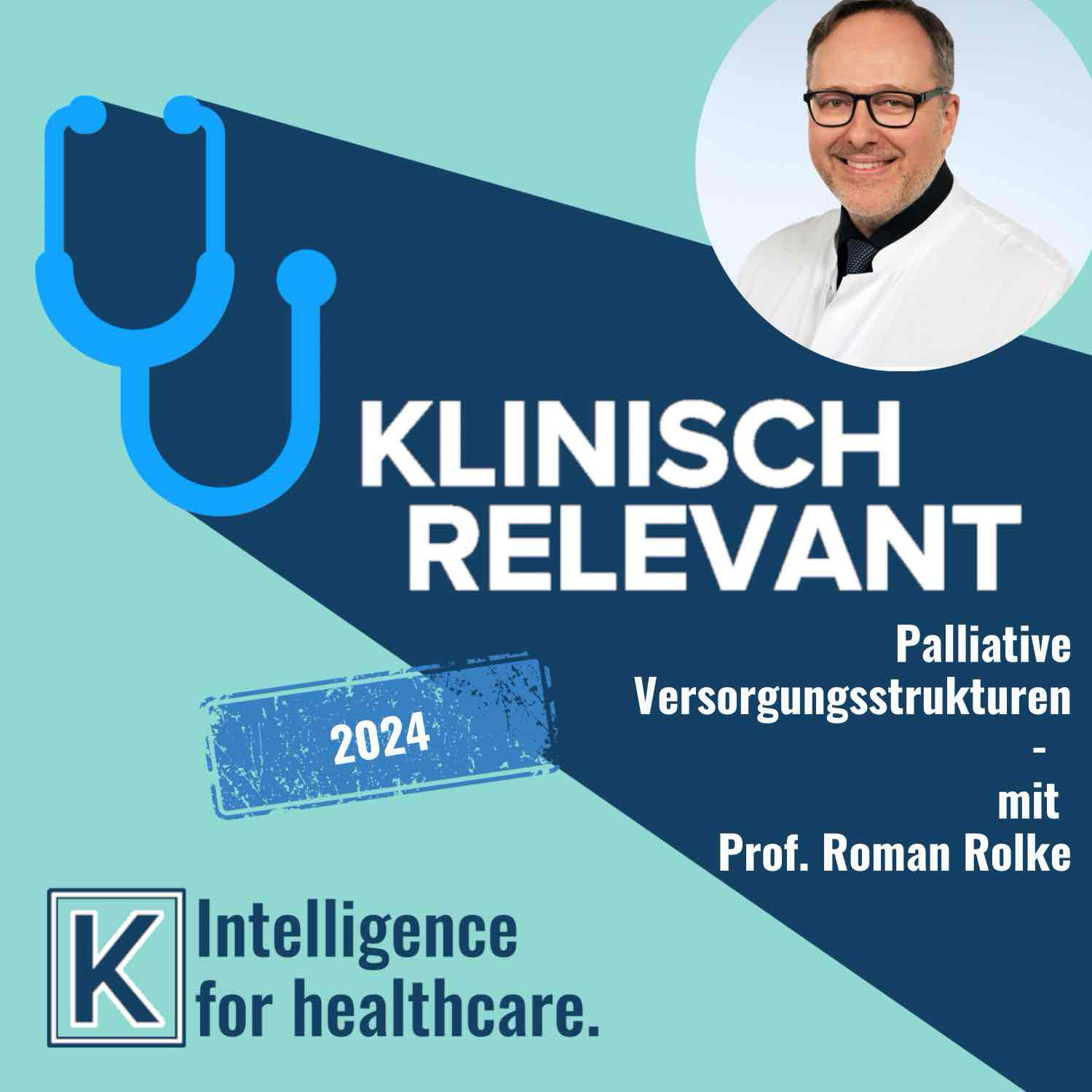 Palliative Versorgungsstrukturen in Deutschland: was ist und was muss sich ändern? - mit Prof. Roman Rolke