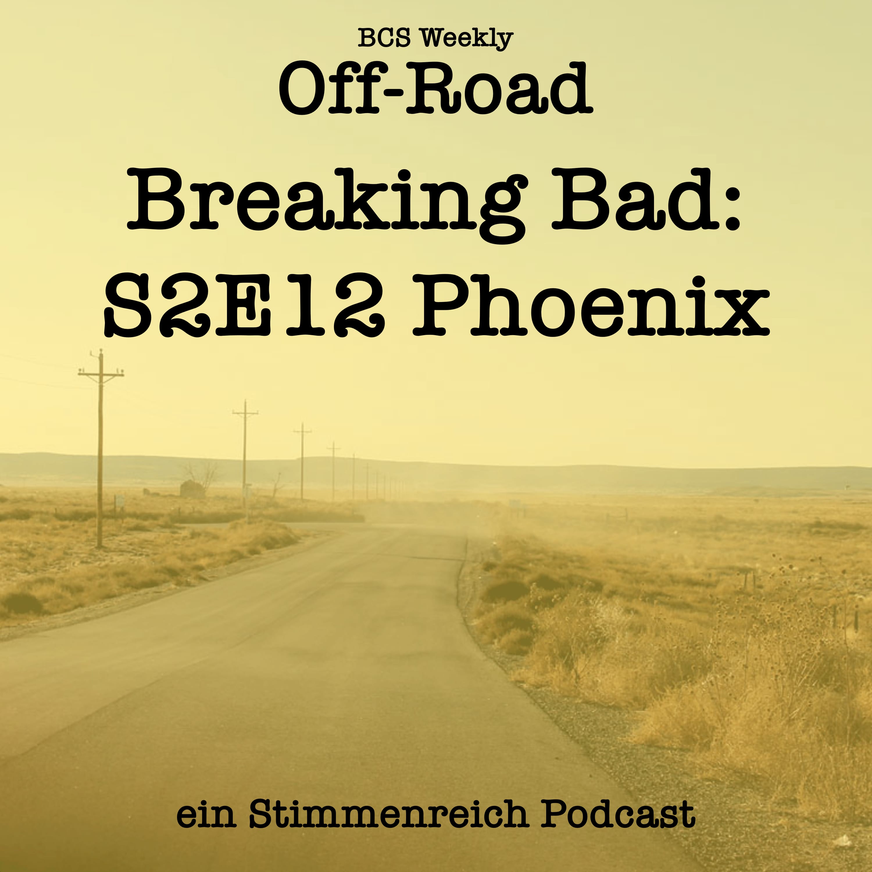 BCS Weekly - Better Call Saul Podcast