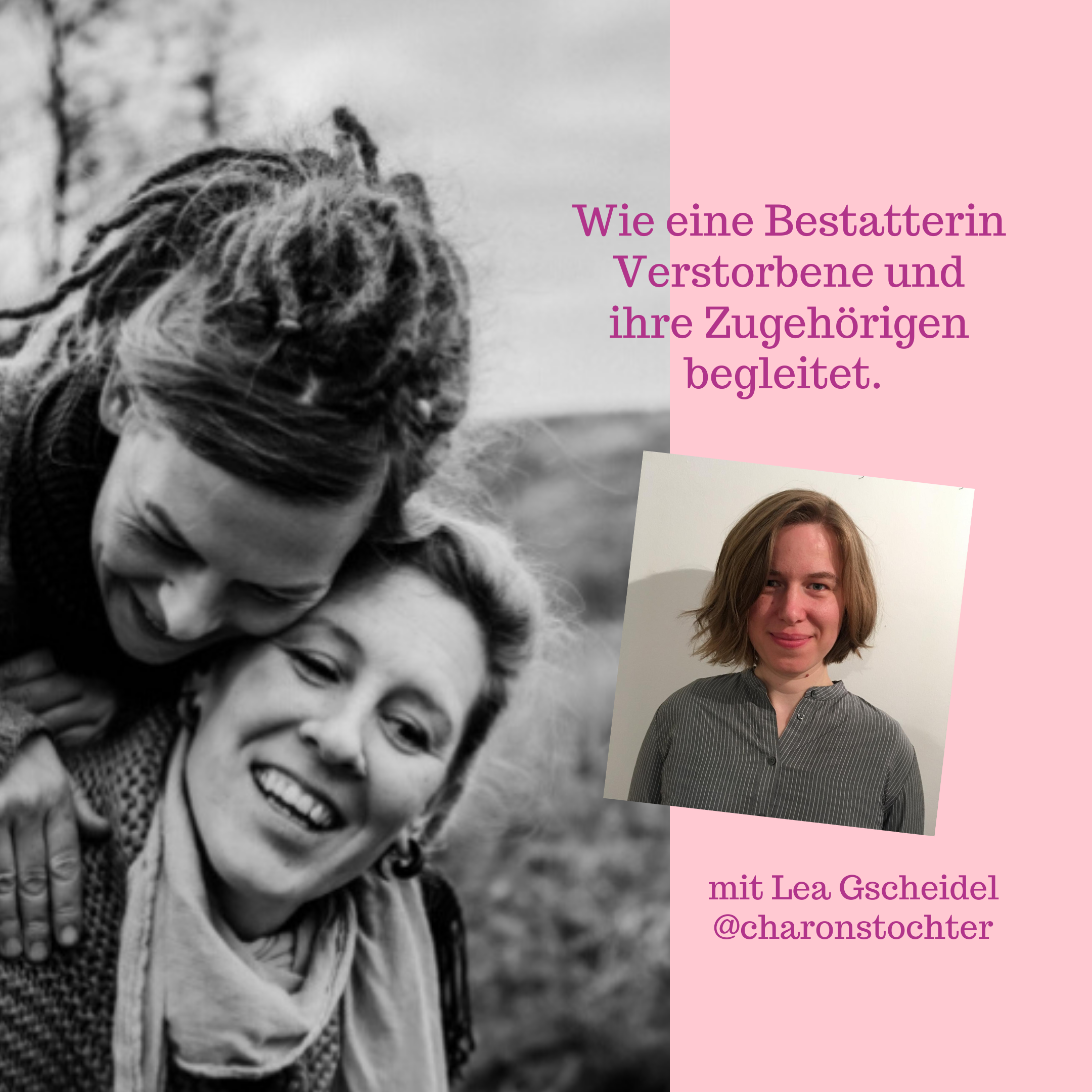 #003 Wie eine Bestatterin Verstorbene und ihre Zugehörigen begleitet - mit Lea Gscheidel von Charon Bestattungen episode artwork