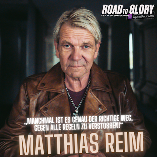 42. Matthias Reim: „Machmal ist es genau der richtige Weg, gegen alle Regeln zu verstoßen!“