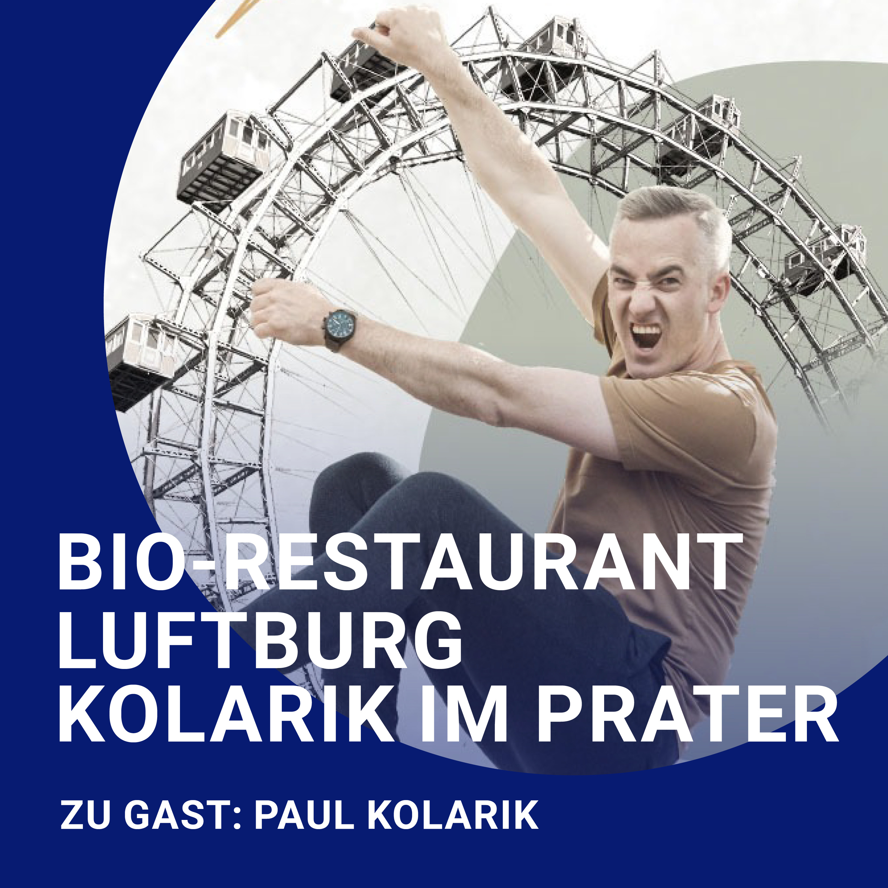 Episode 02 - Gastronomie mit Paul Kolarik episode artwork