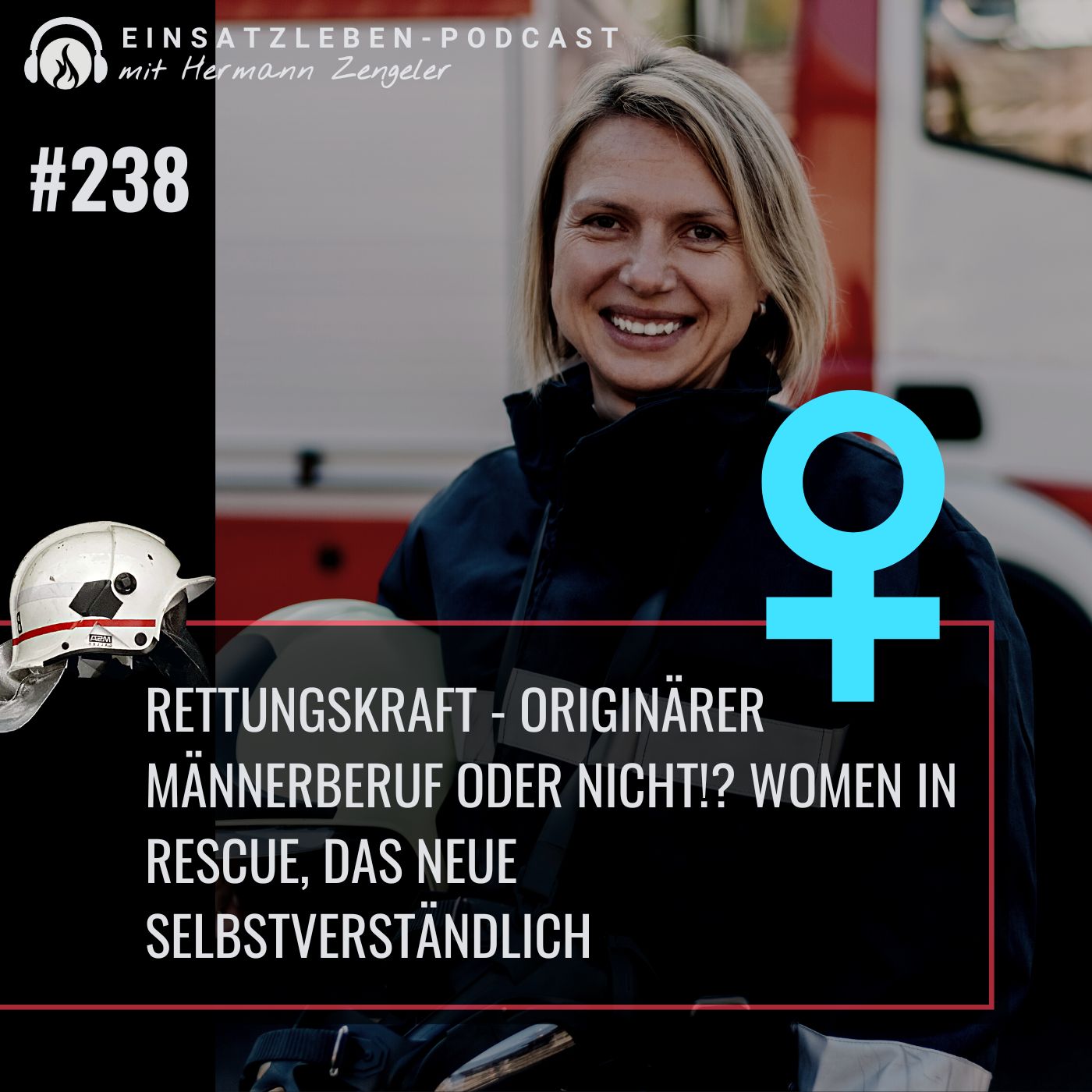 Rettungskraft - originärer Männerberuf oder nicht!? episode artwork
