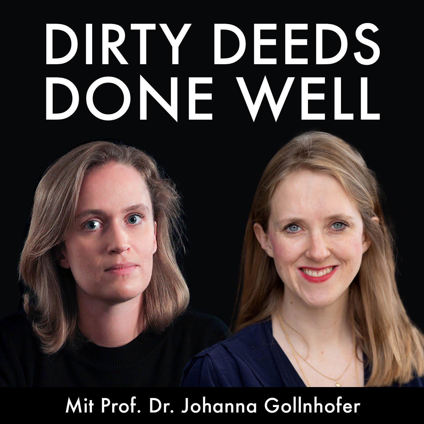 Dirty Deeds Done Well