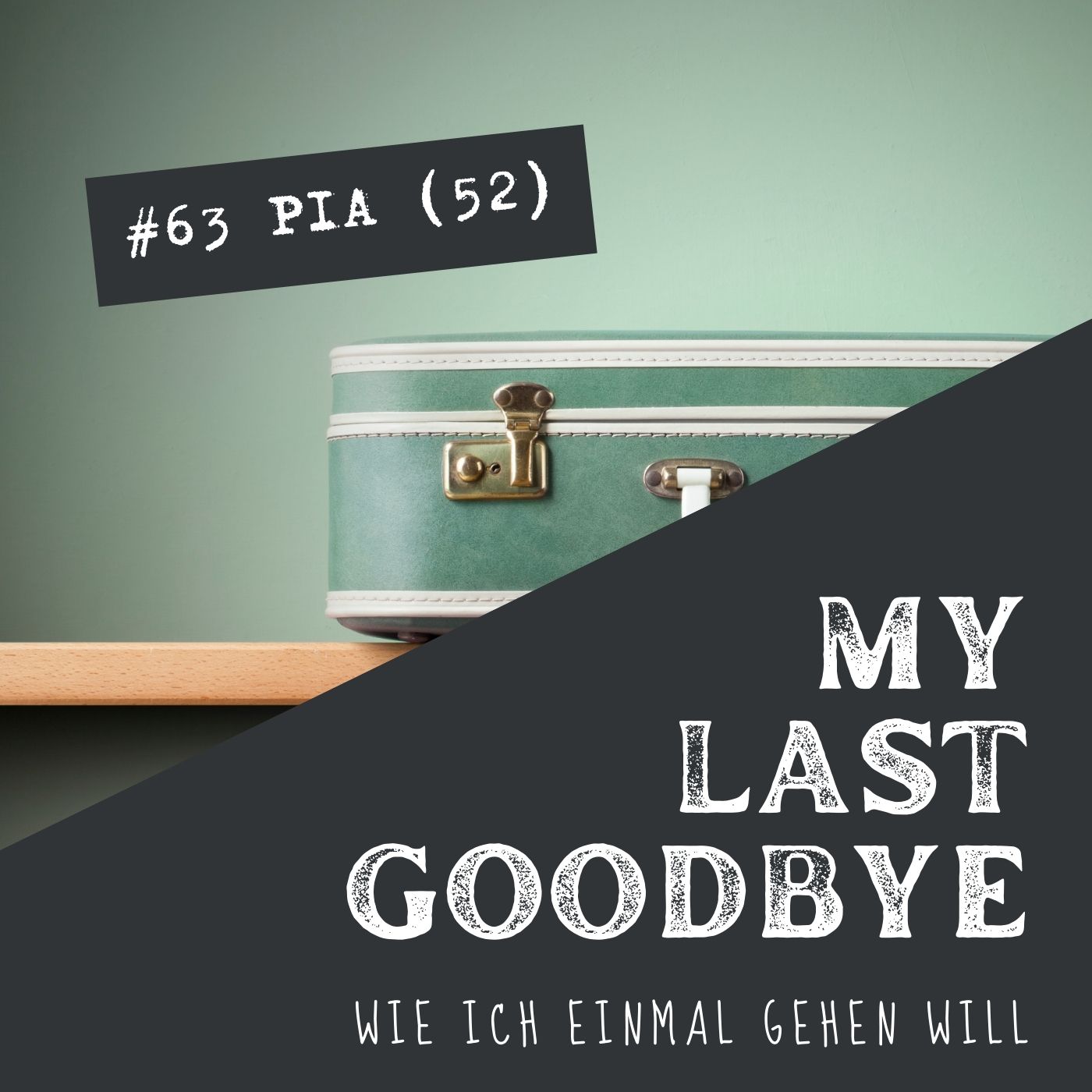 MY LAST GOODBYE