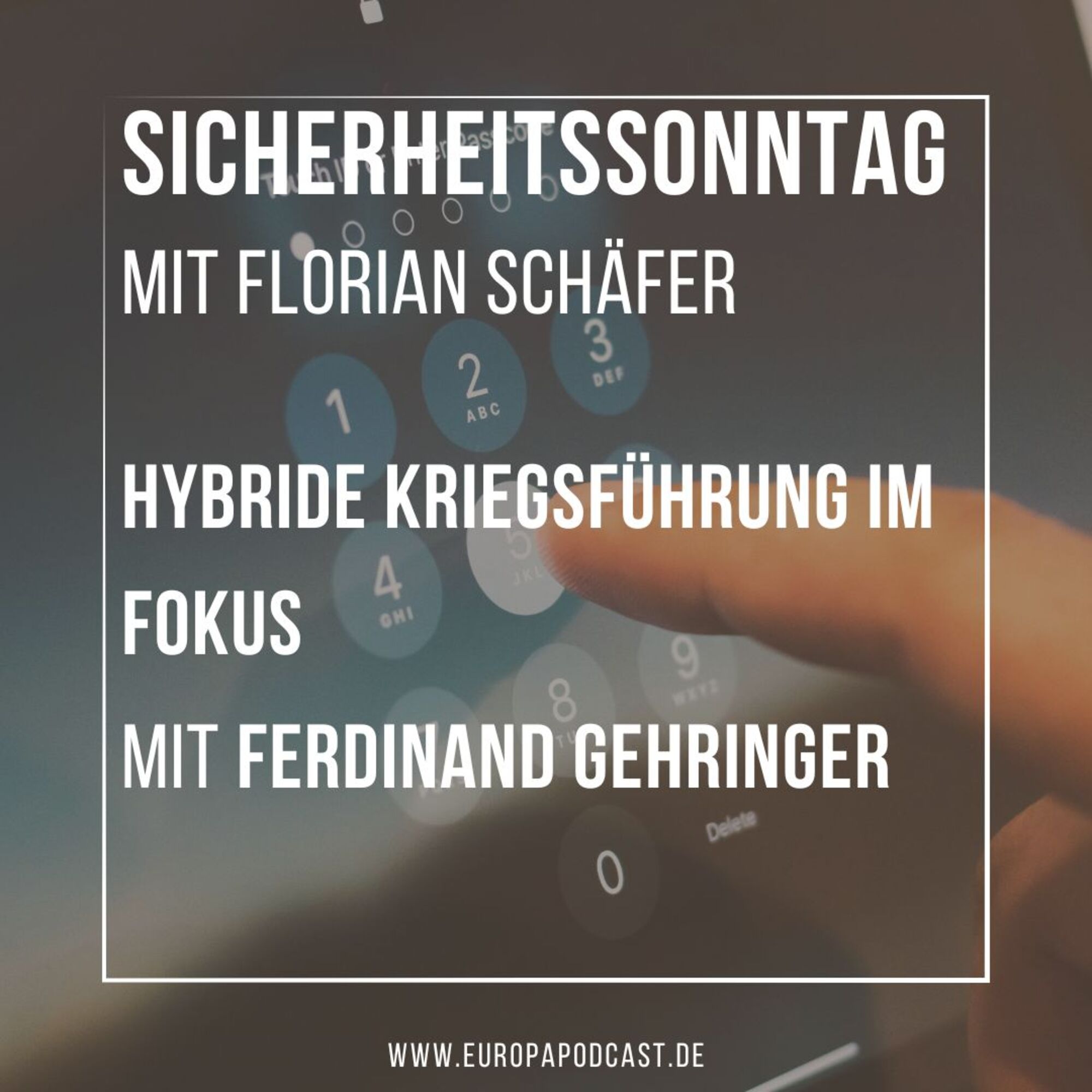 SISO: Hybride Kriegsführung im Fokus mit Ferdinand Gehringer episode artwork