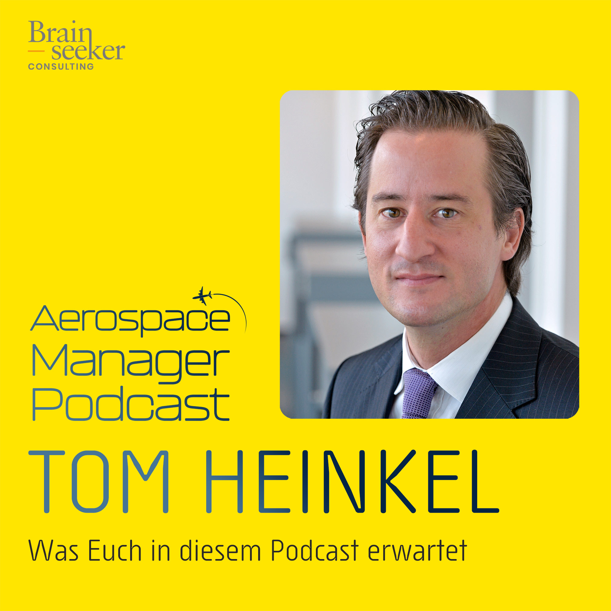 Aerospace Manager Podcast (Brainseeker Consulting)
