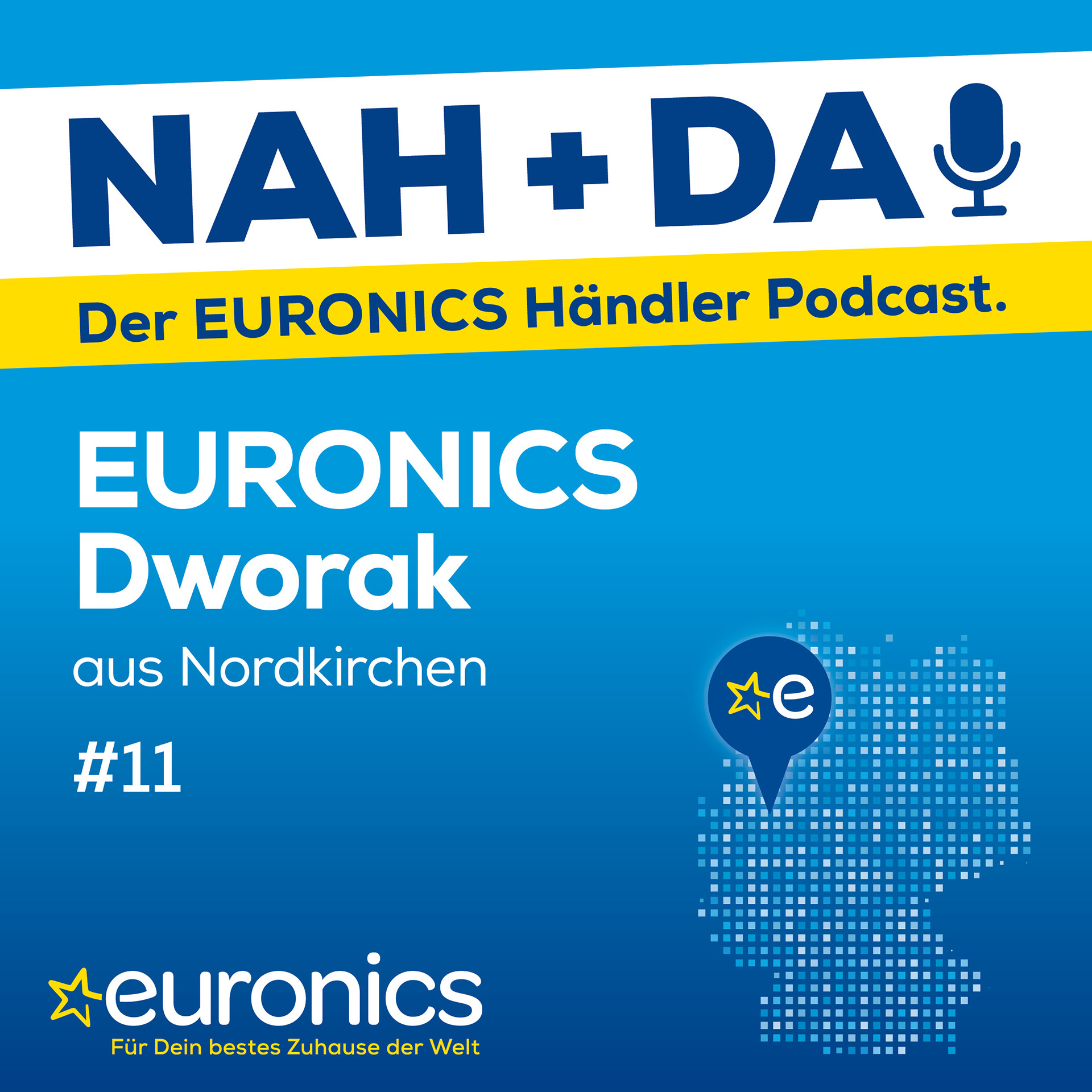Nah + Da ! - der EURONICS Händler Podcast