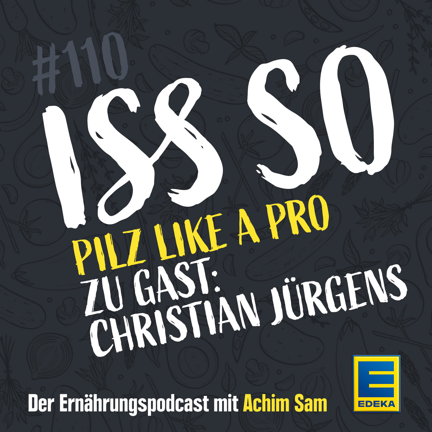 ISS SO – der Ernährungspodcast mit Achim Sam