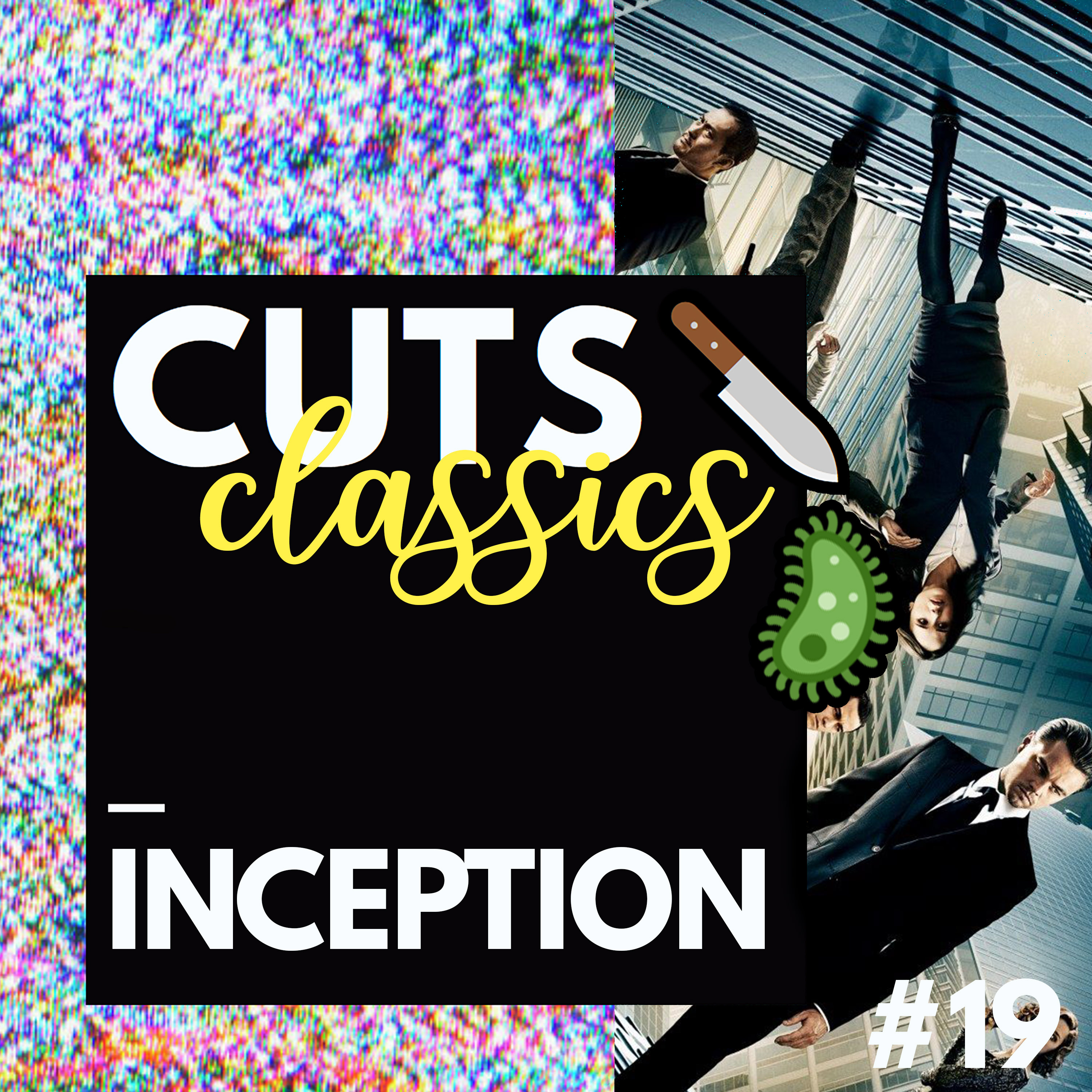 #19 Classics: Inception