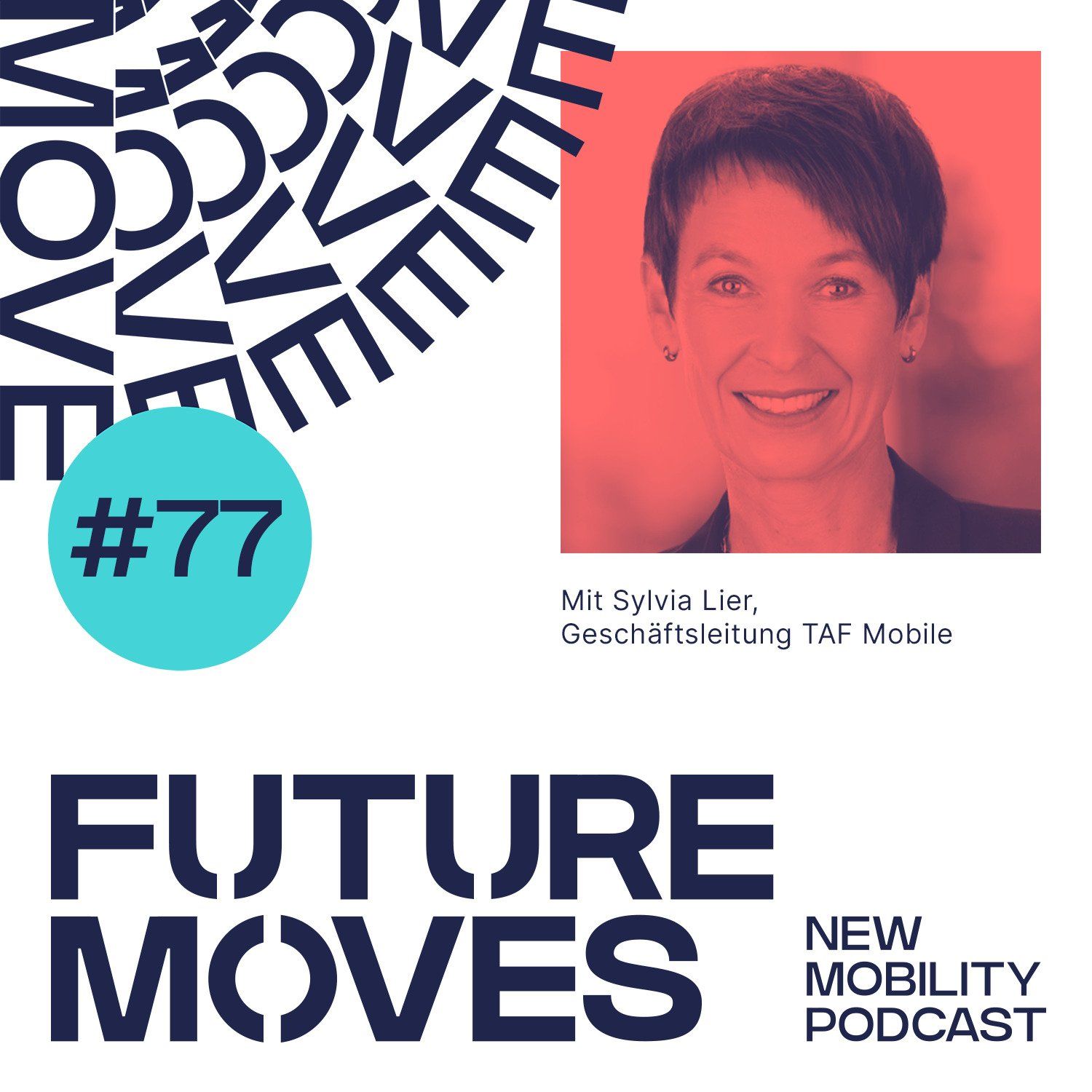 FUTURE MOVES - New Mobility Podcast
