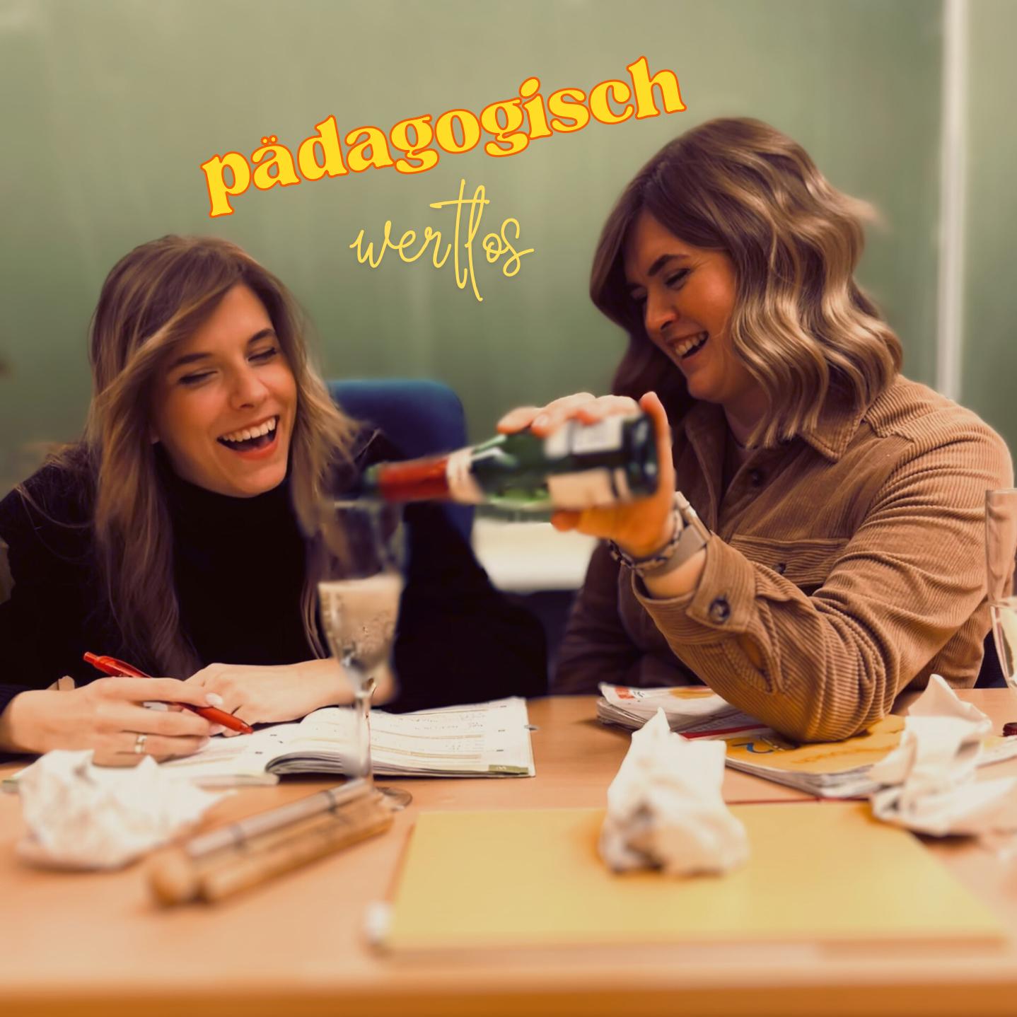 Pädagogisch wertlos