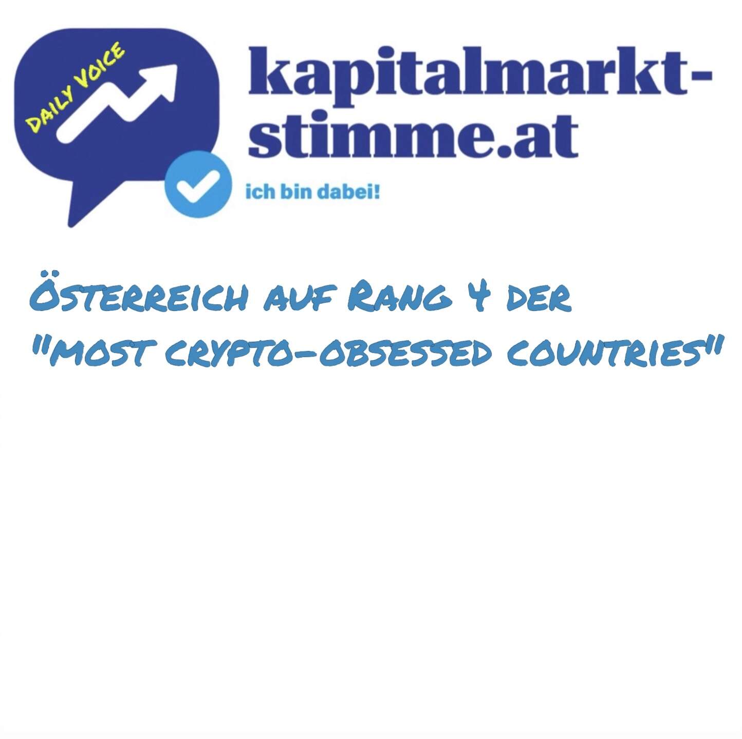 kapitalmarkt-stimme.at daily voice 85/365: Österreich auf Rang 4 der "most crypto-obsessed countries"