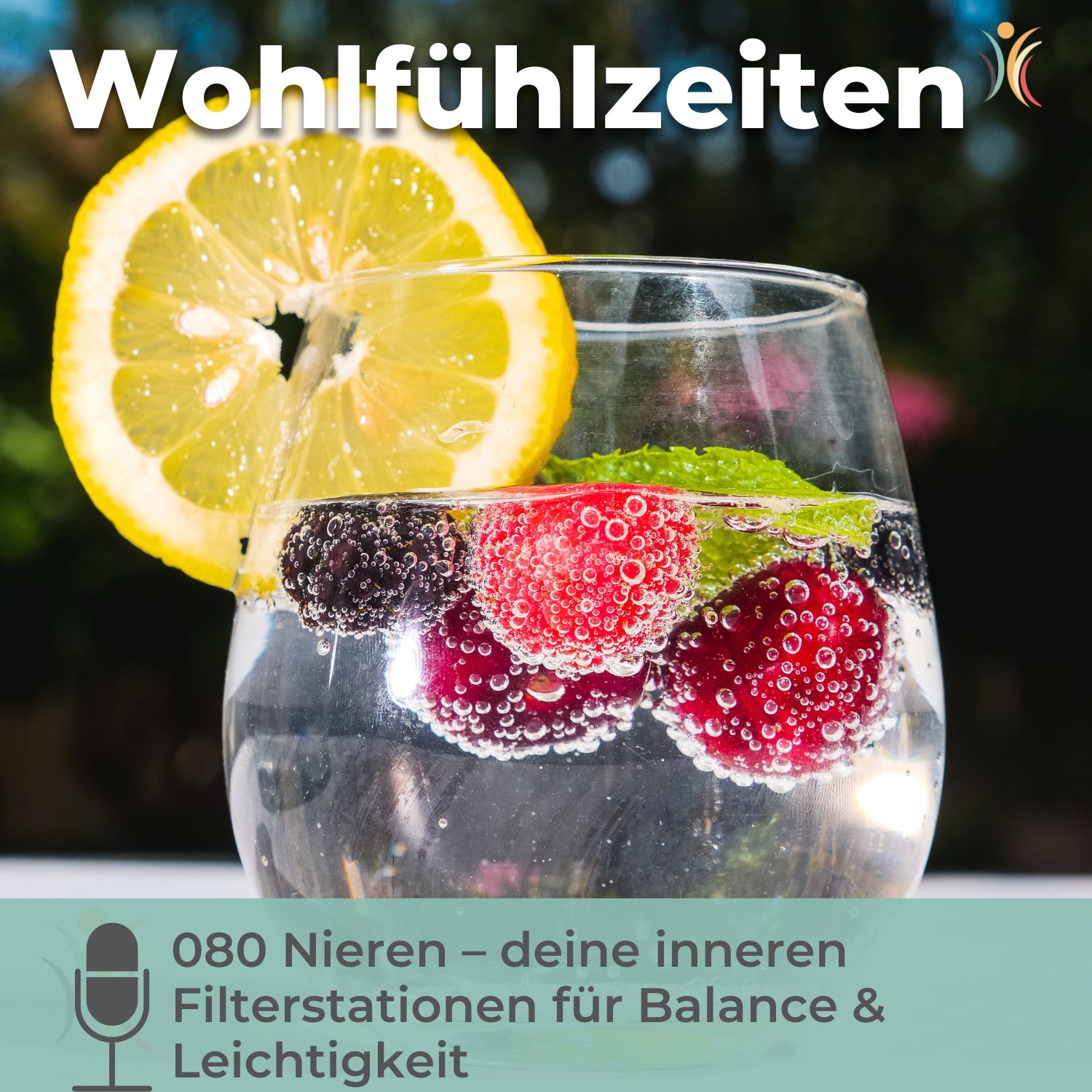 Wohlfühlzeiten – Dein Podcast für Balance und Selbstfürsorge