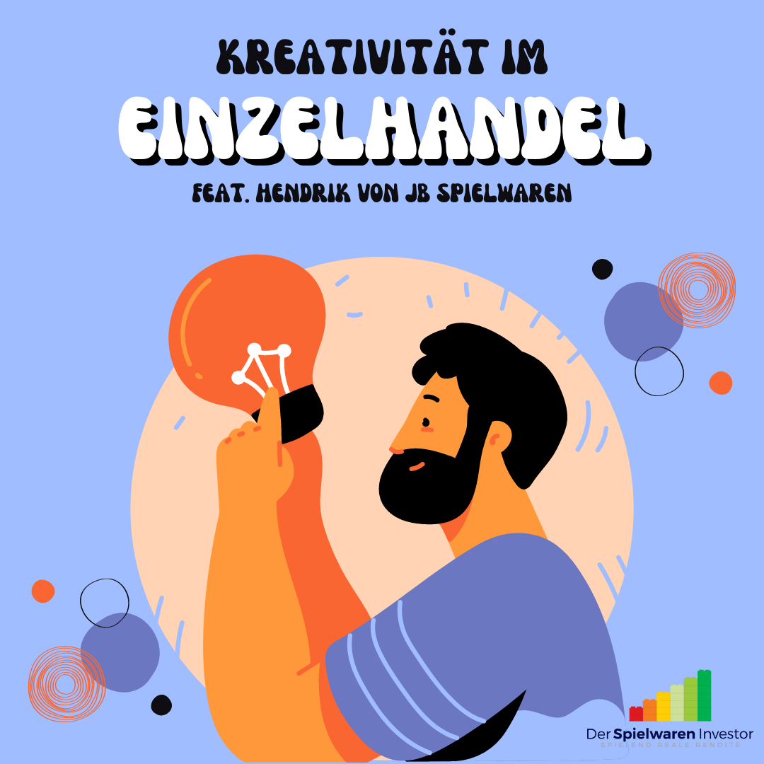 Der Spielwaren Investor - spielend reale Rendite!