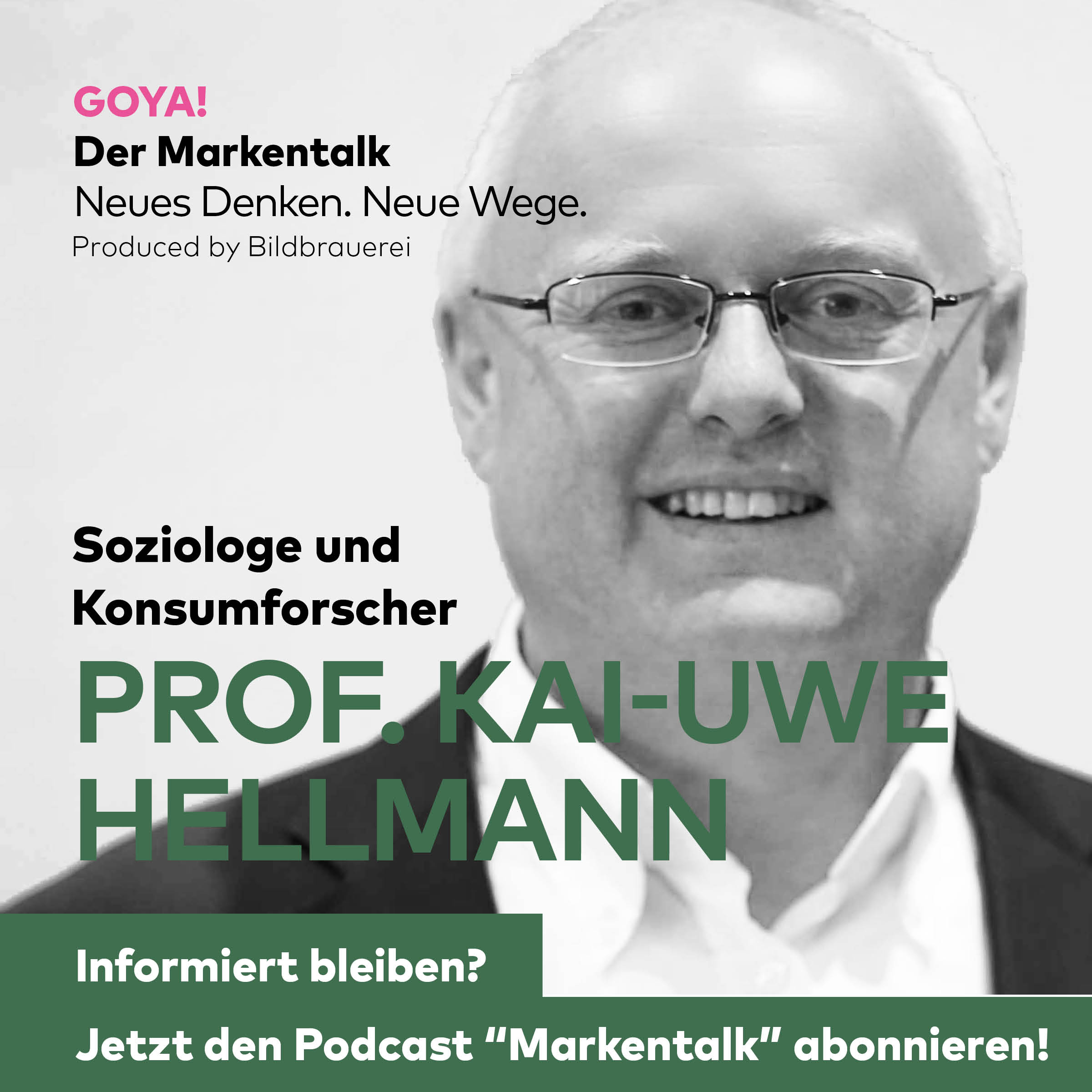 GOYA! Der Markentalk.